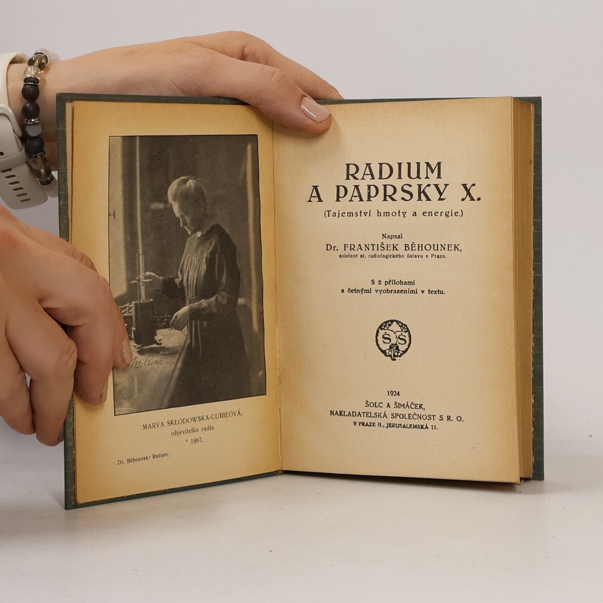 František Běhounek Radium a paprsky X. Tajemství hmoty a energie