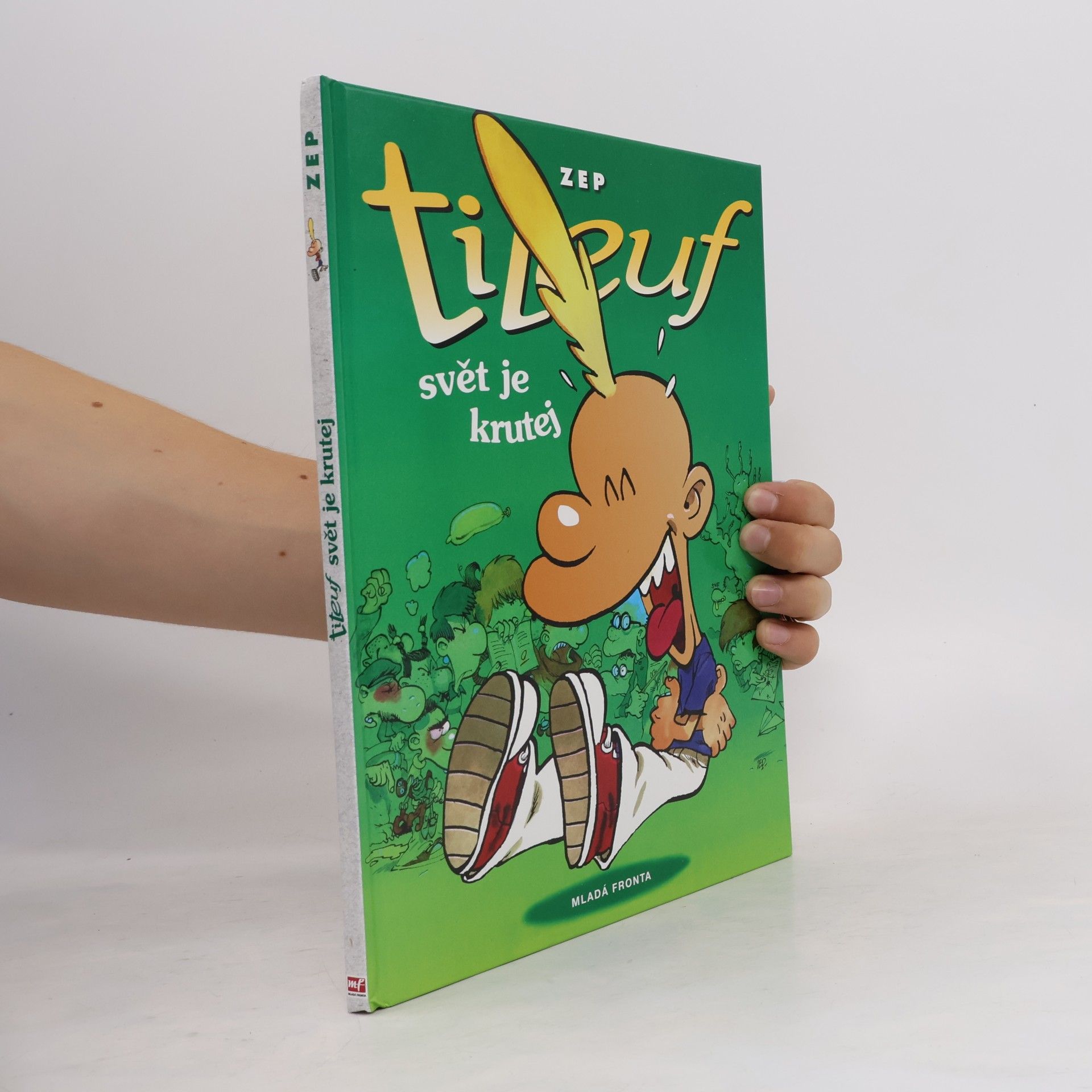 ZEP Titeuf: Svět je krutej