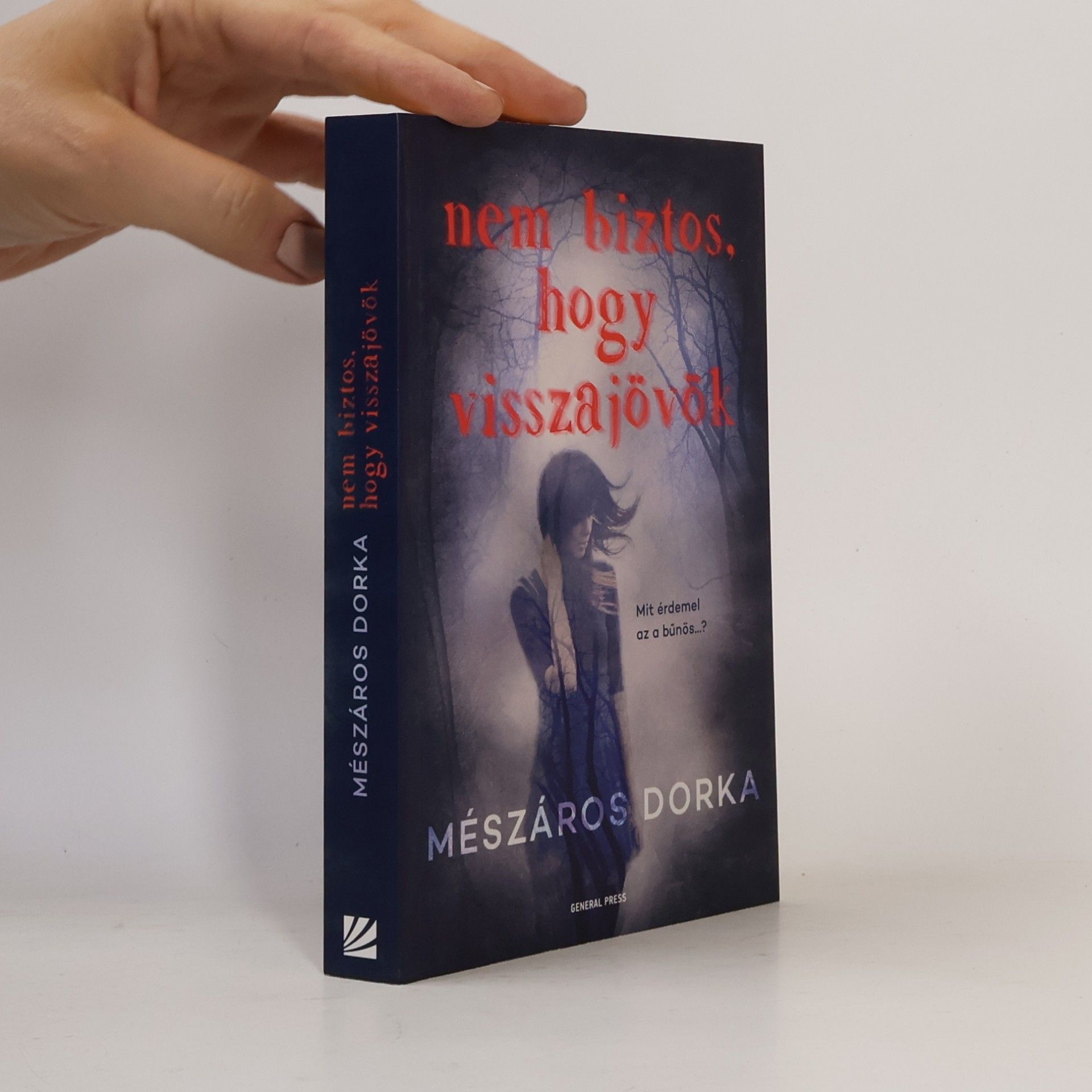 Mészáros Dorka Nem biztos, hogy visszajövök