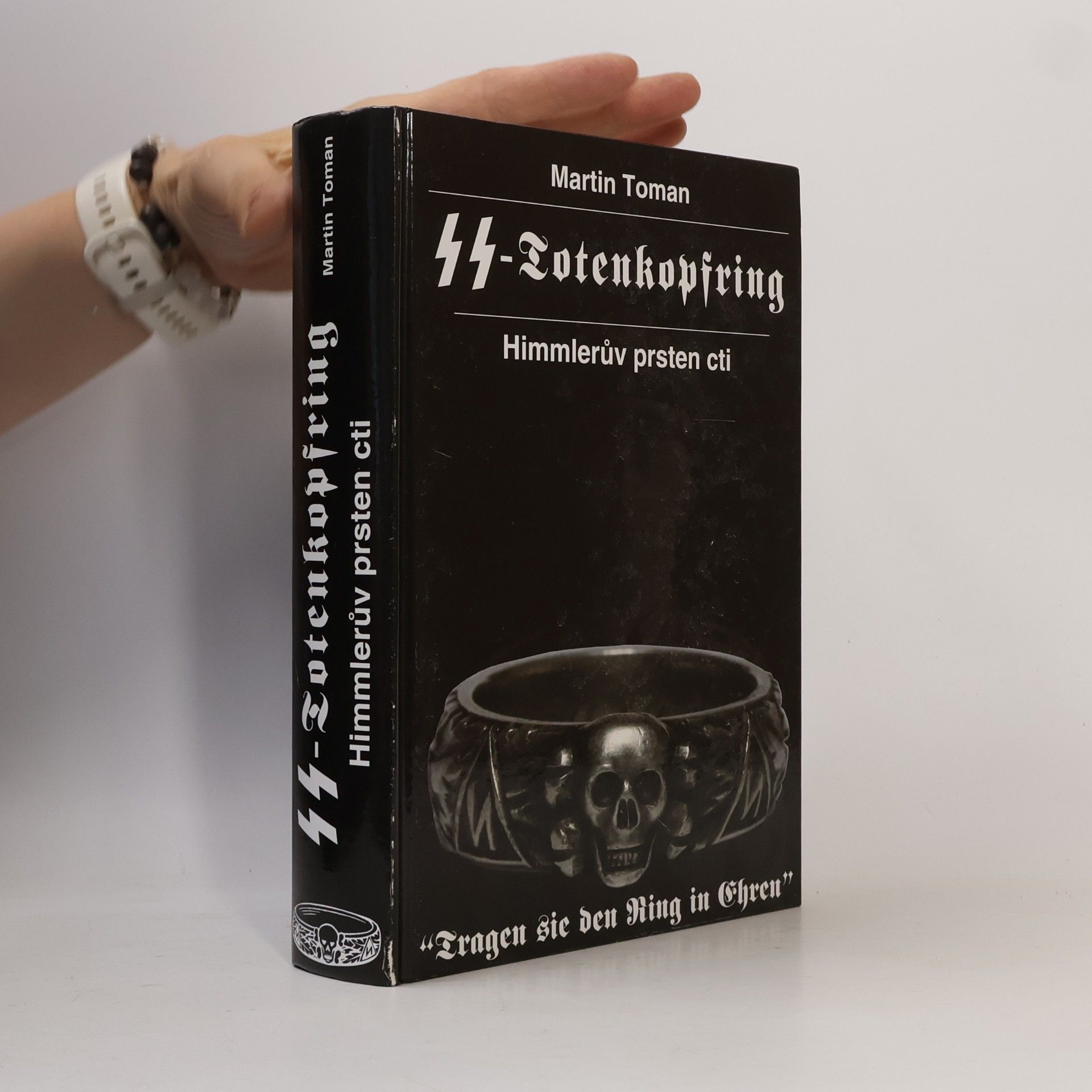 Martin Toman SS Totenkopfring - Himmlerův prsten cti