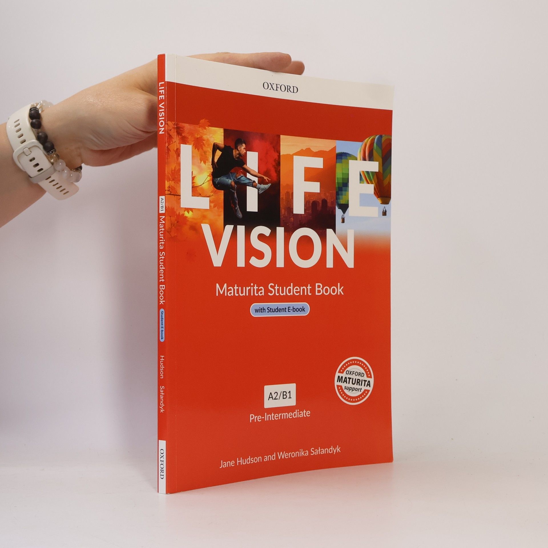 Weronika Sałandyk Life vision A2/B. Maturita Student Book