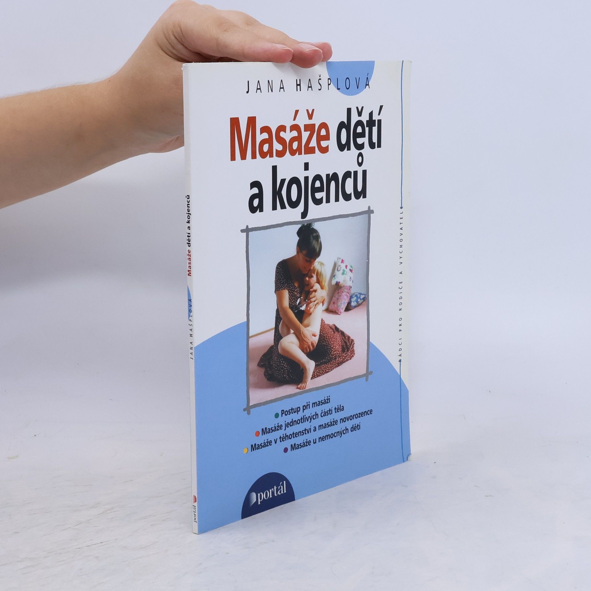 Jana Hašplová Masáže dětí a kojenců