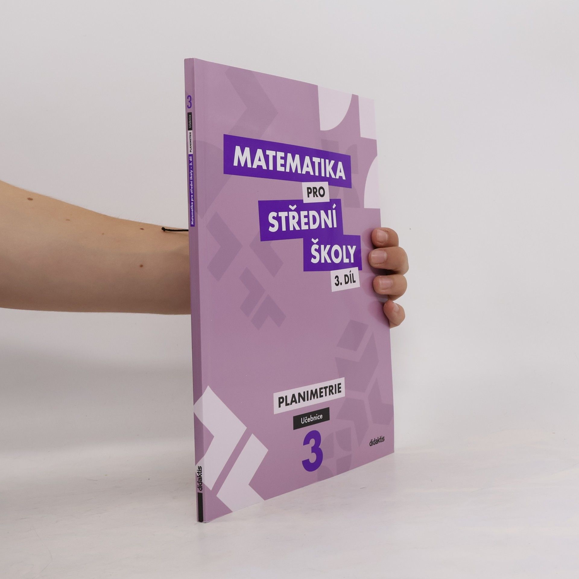Matematika pro střední školy: Učebnice 3. díl