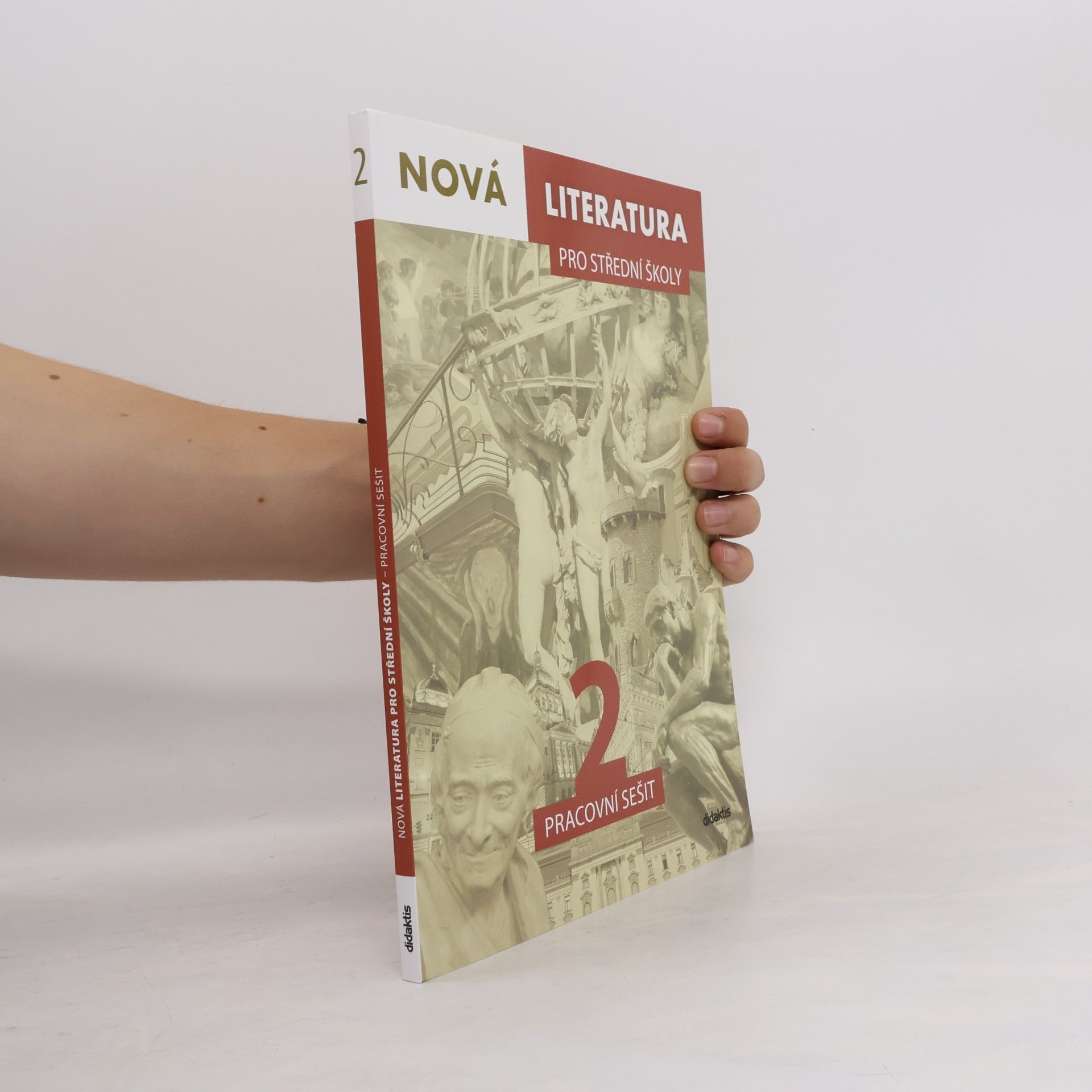 Jolana Fišarová Nová literatura 2 pro střední školy : pracovní sešit