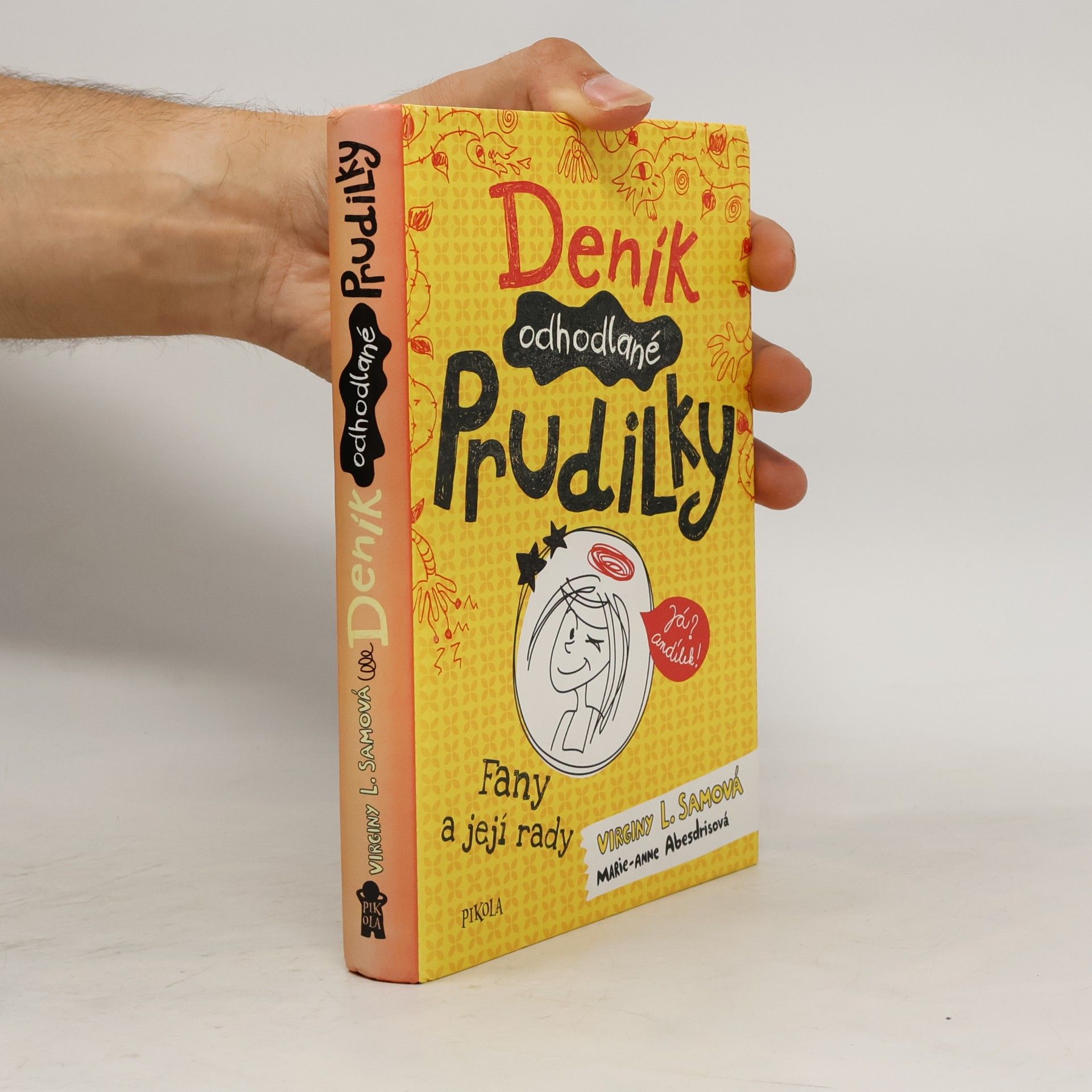 Virginy L. Sam Deník odhodlané prudilky. Fany a její rady.