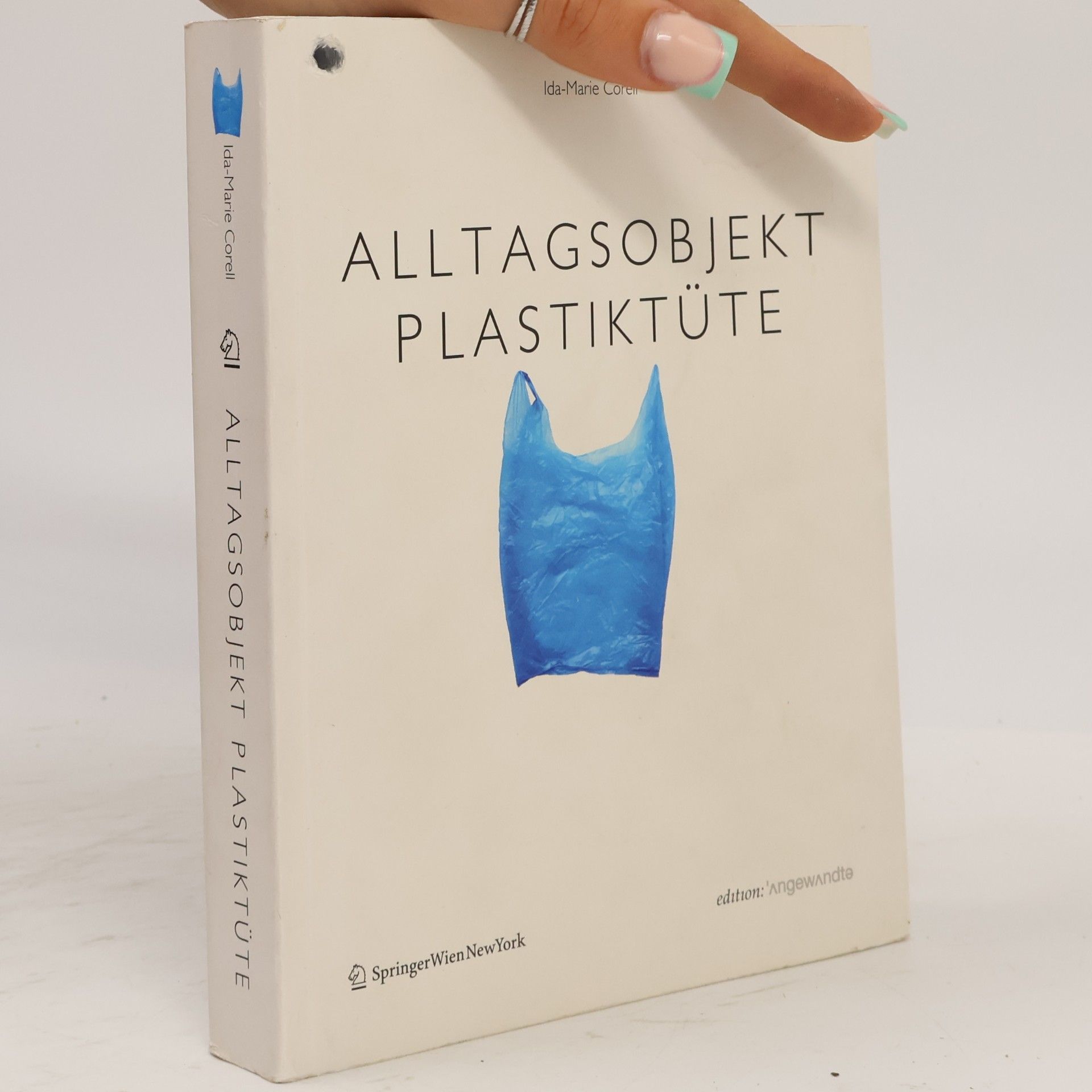 Ida-Marie Corell Alltagsobjekt Plastiktüte