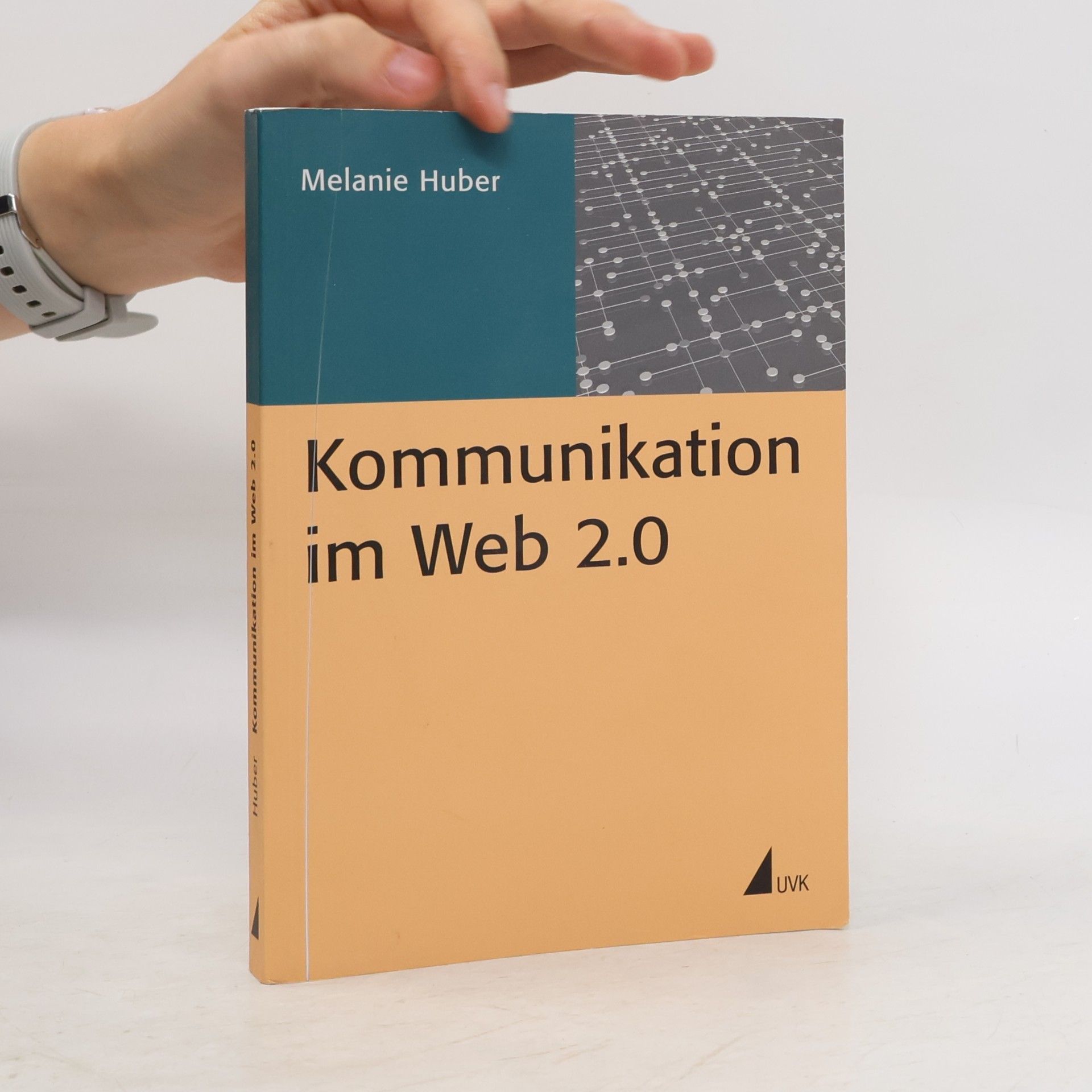 Melanie Huber-Lehmann Kommunikation im Web 2.0
