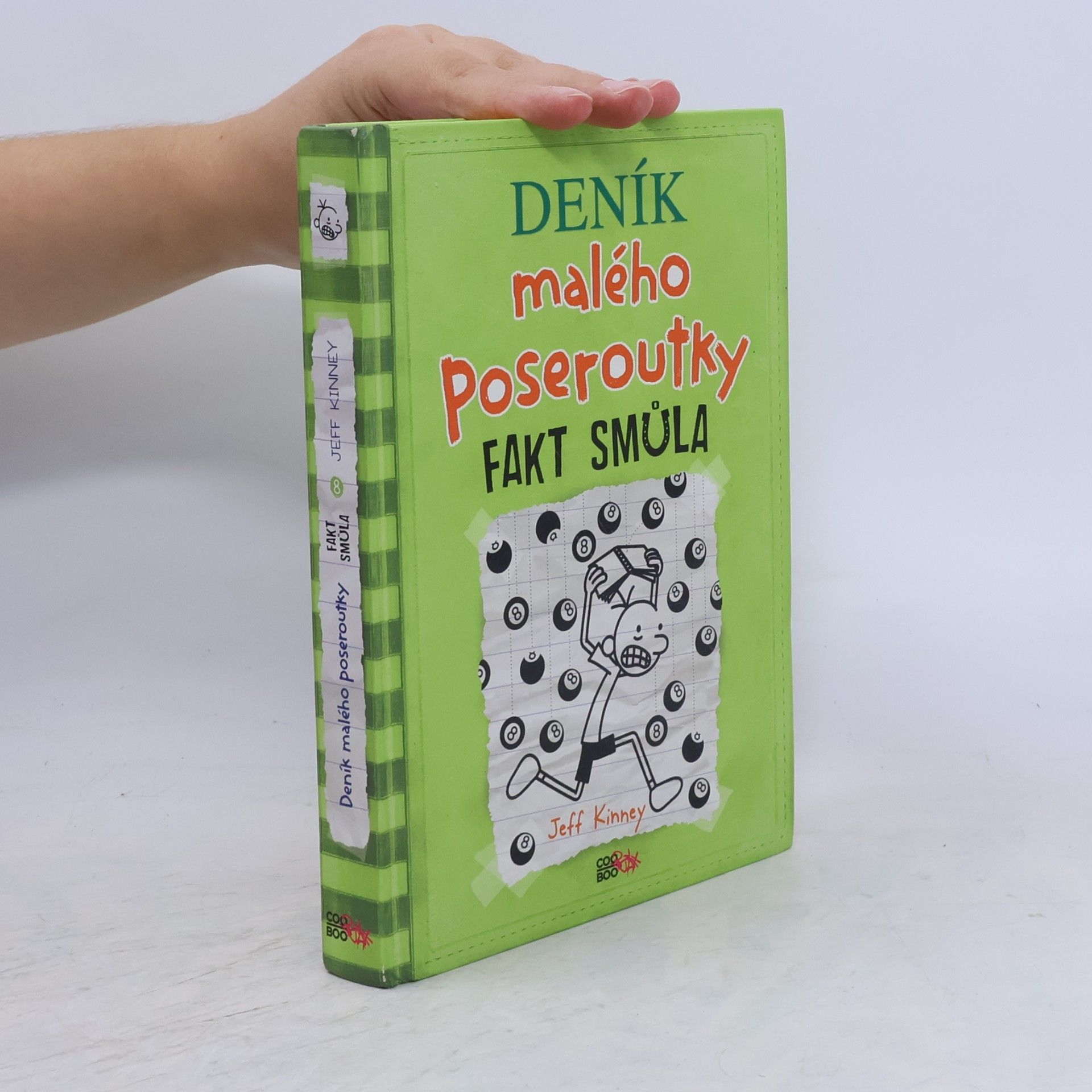 Jeff Kinney Deník malého poseroutky 8. Fakt smůla