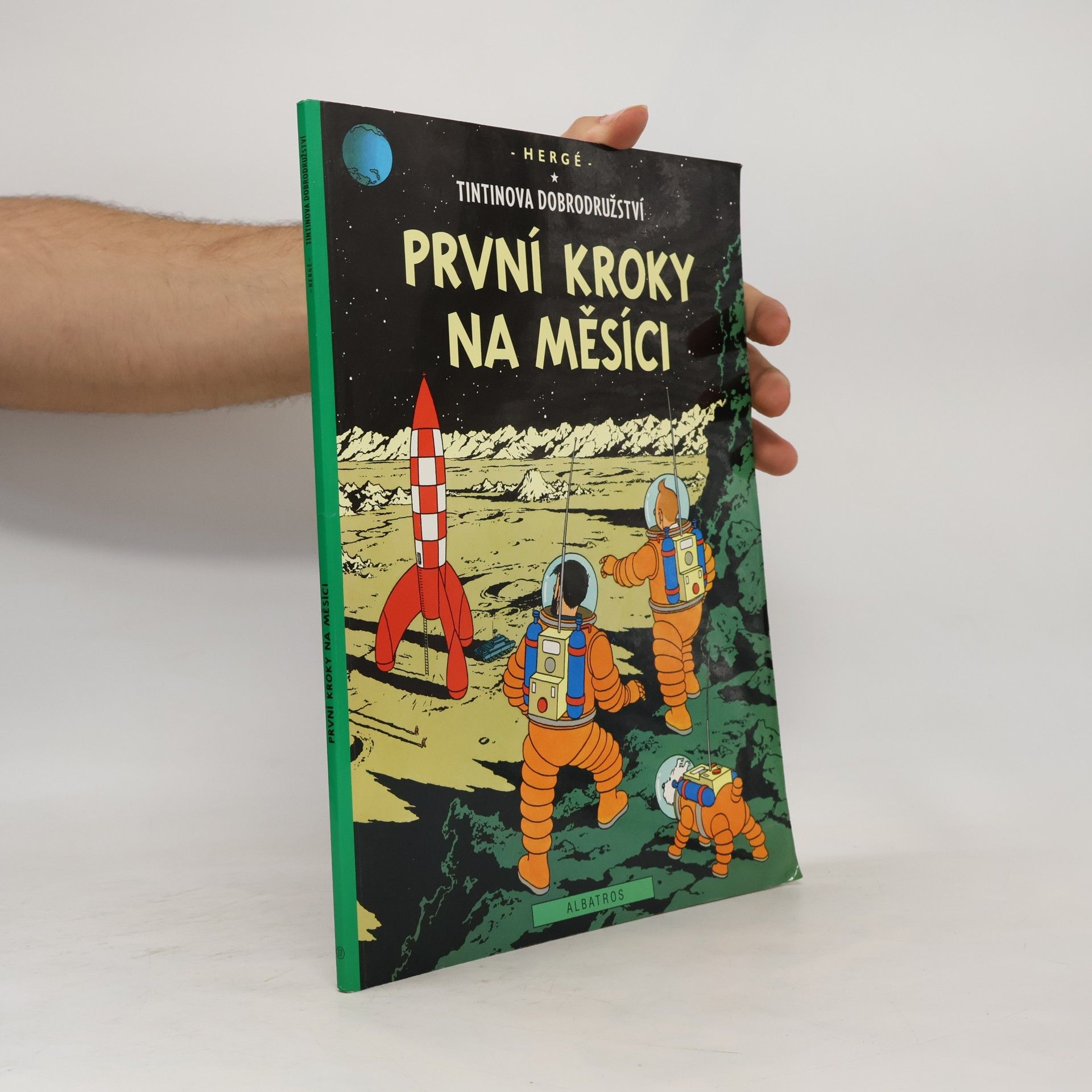 Hergé Tintinova dobrodružství 17. První kroky na Měsíci
