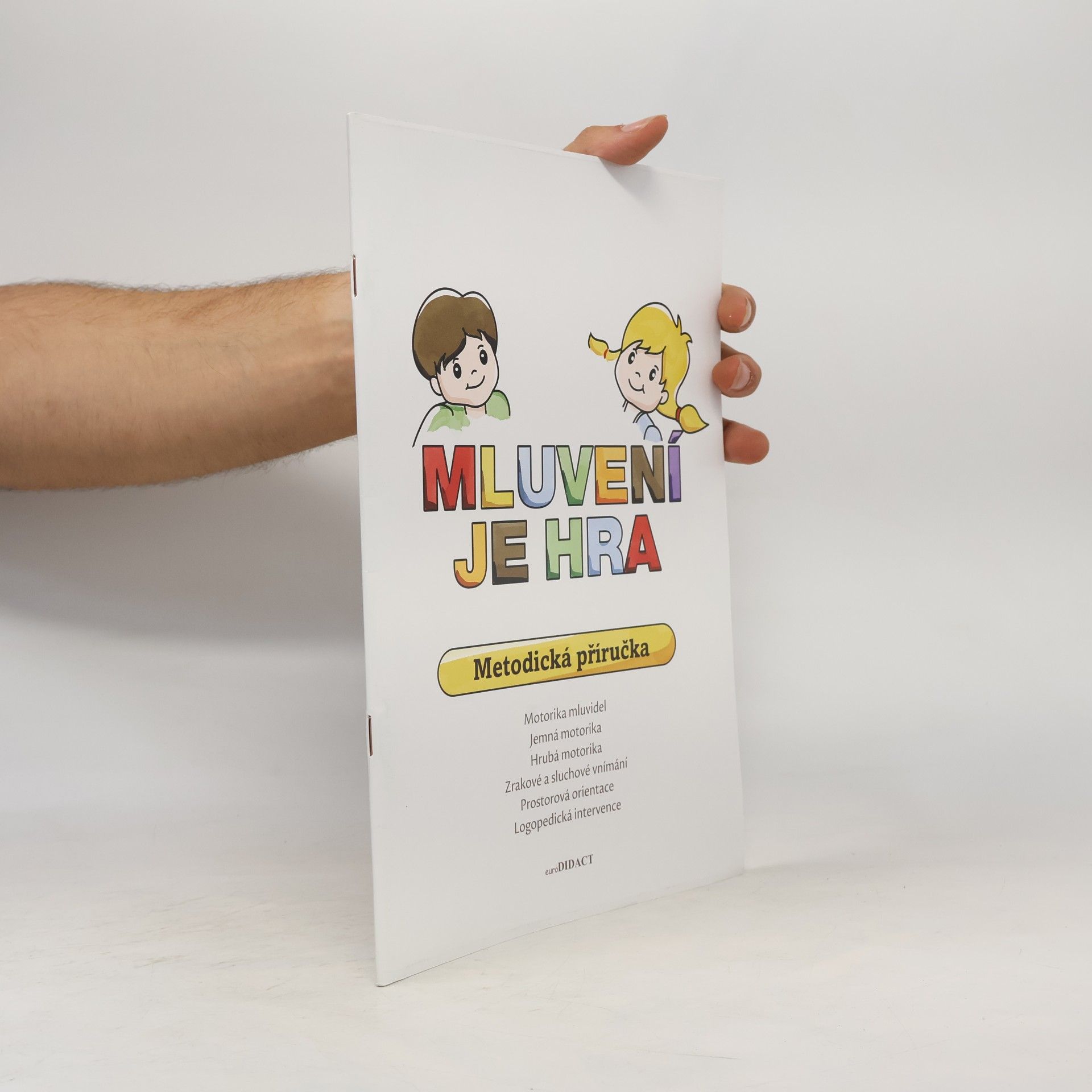 Kolektiv autorů Mluvení je hra. Metodická příručka
