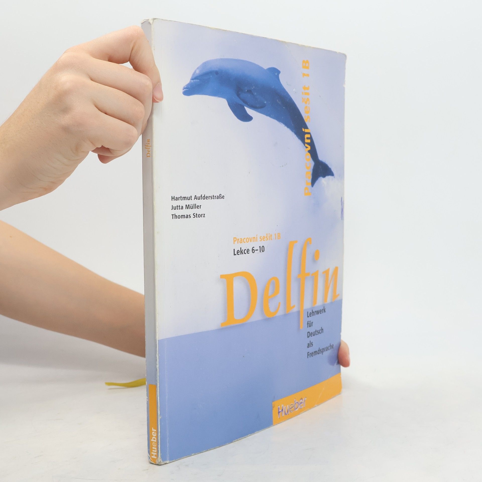 Jutta Müller Delfin : Lehrwerk für Deutsch als Fremdsprache, Pracovní sešit 1 B, Lekce 6-10