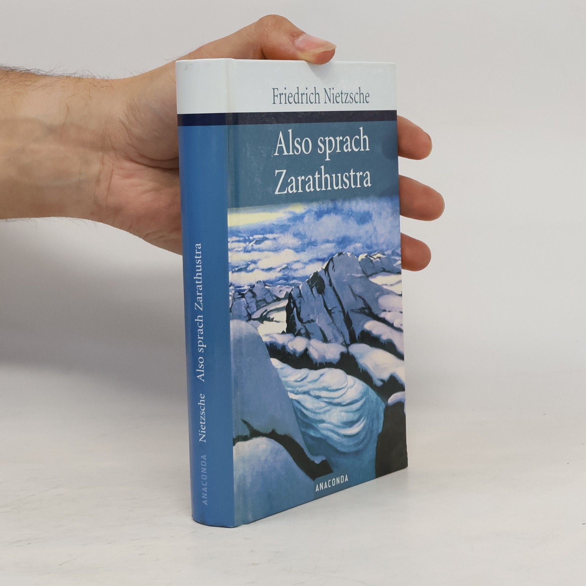 Friedrich Nietzsche Also sprach Zarathustra : ein Buch für Alle und Keinen