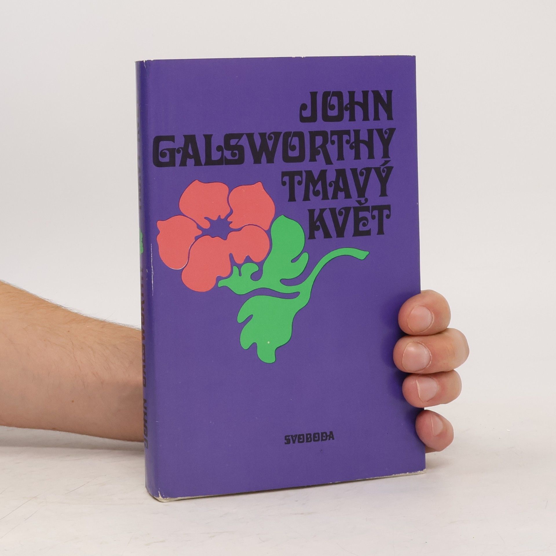 John Galsworthy Tmavý květ