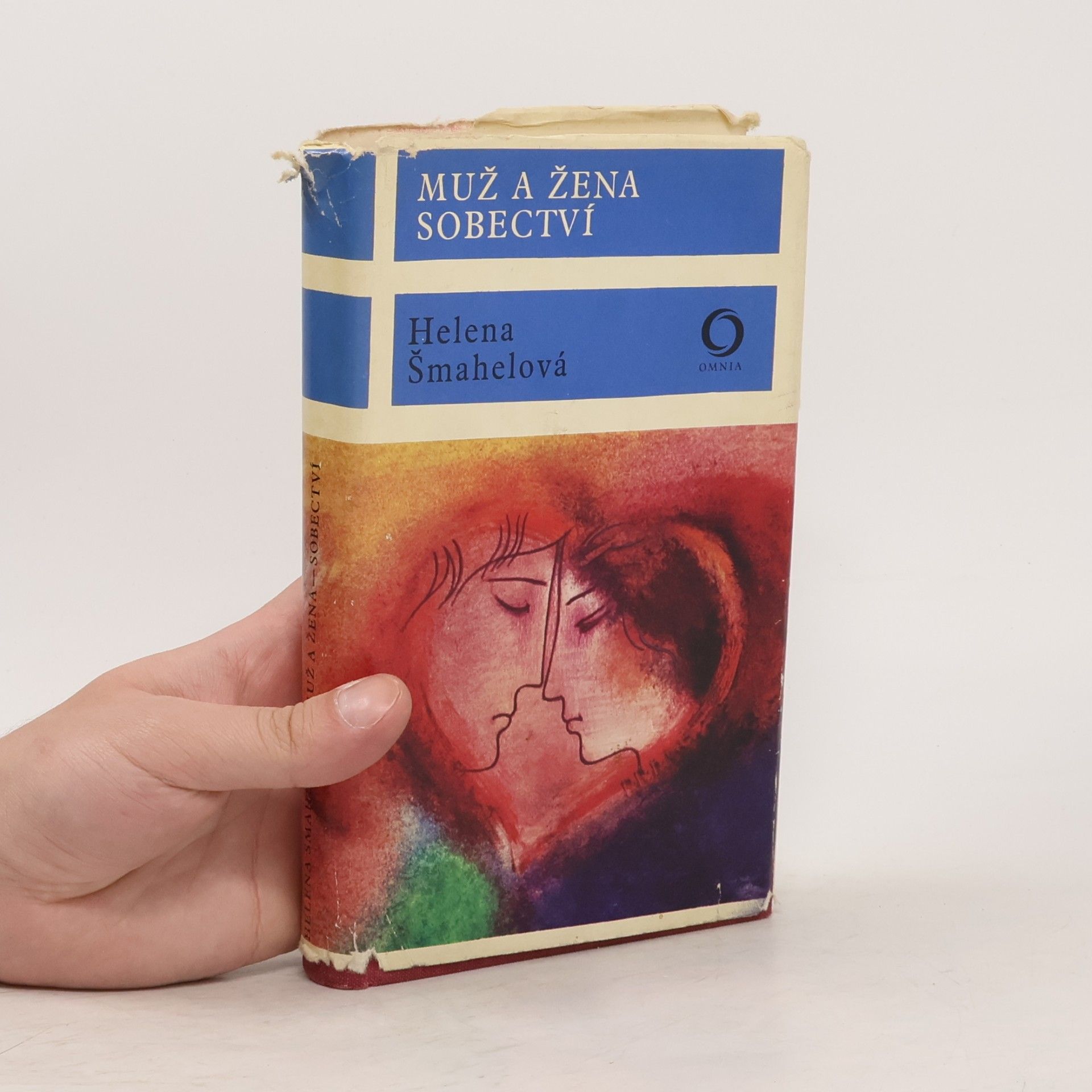 Helena Šmahelová Muž a žena. Sobectví