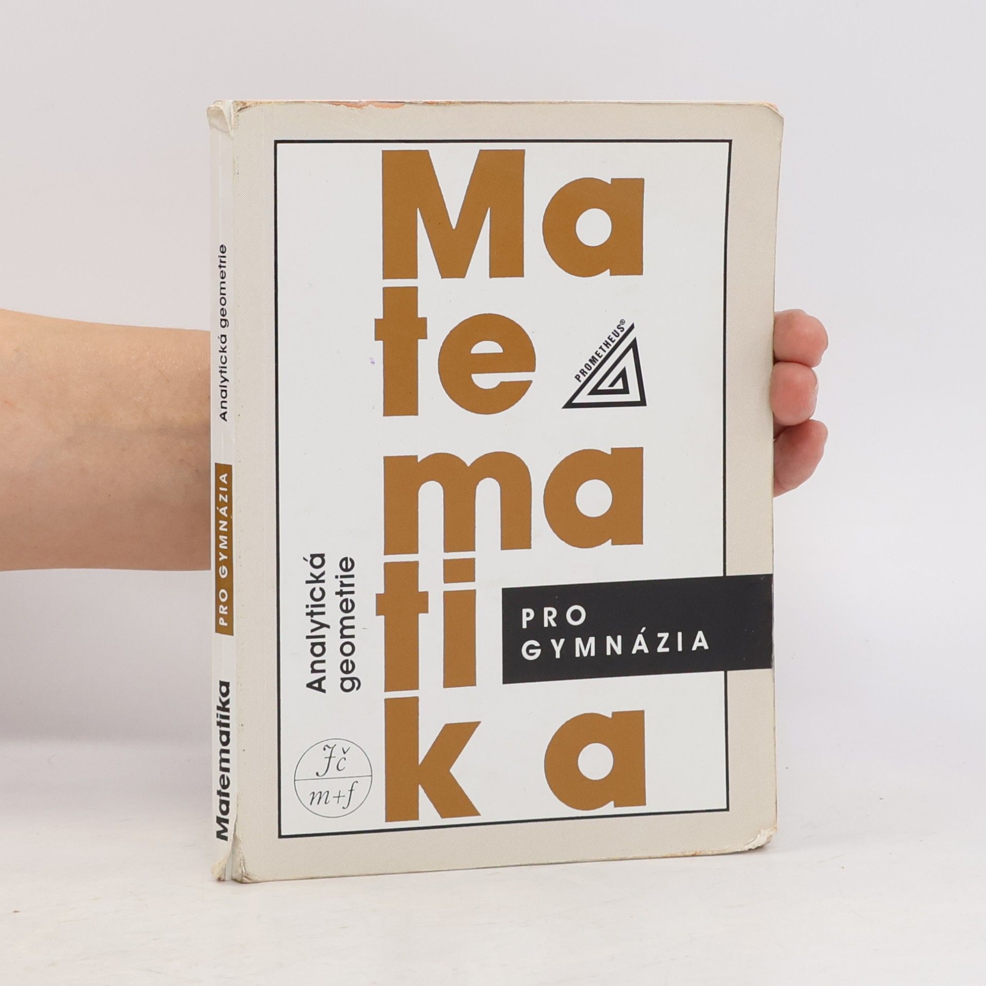 Milan Kočandrle Matematika pro gymnázia. Analytická geometrie