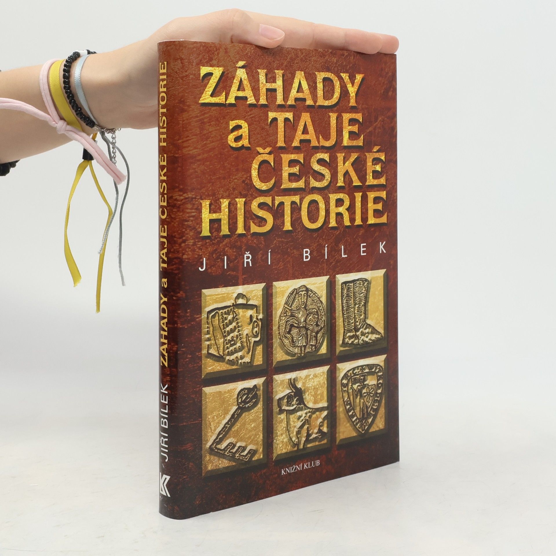 Jiří Bílek Záhady a taje české historie