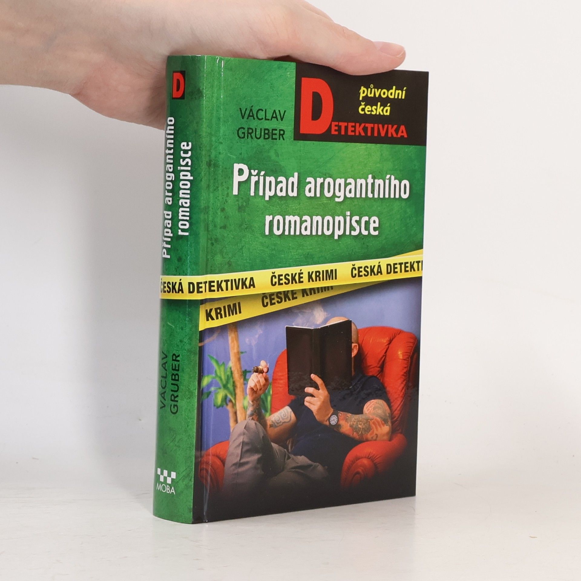 Václav Gruber Případ arogantního romanopisce