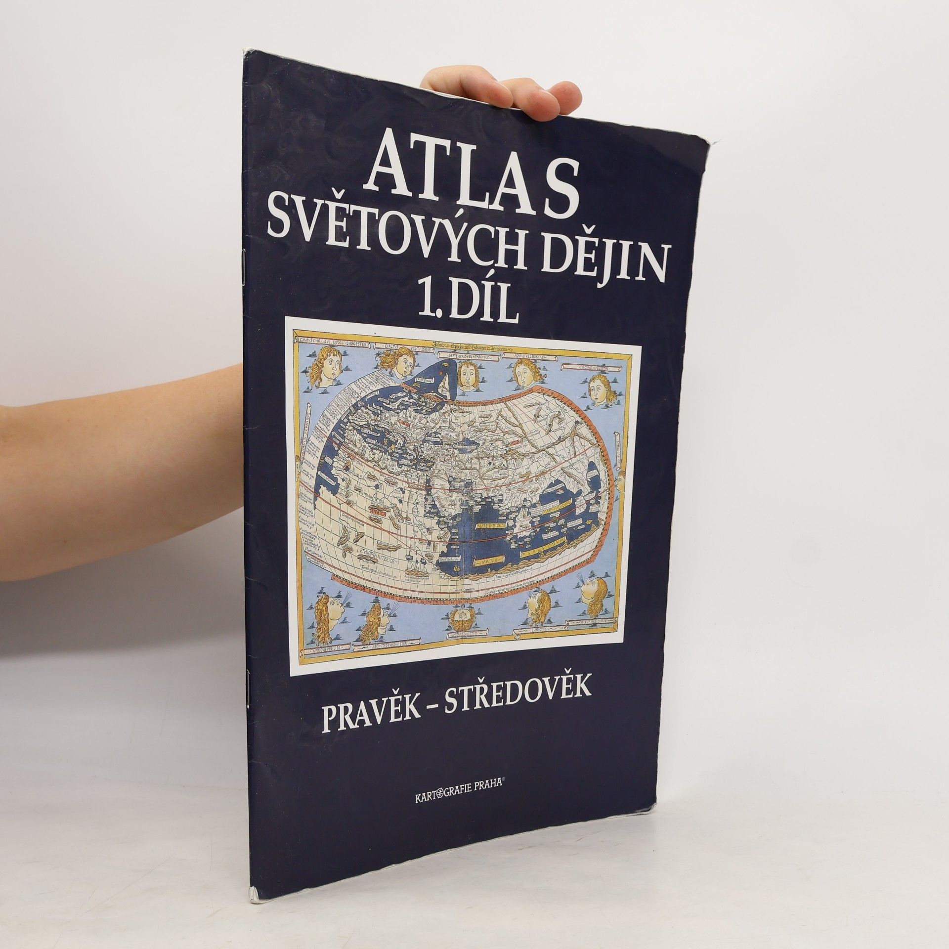 Autorenkollektiv Atlas světových dějin. 1. díl, Pravěk - středověk