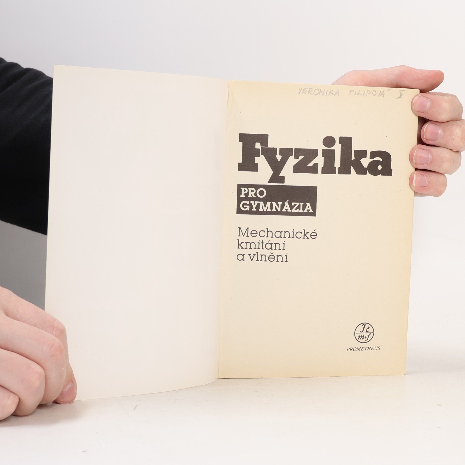 Oldřich Lepil Fyzika pro gymnázia. Mechanické kmitání a vlnění
