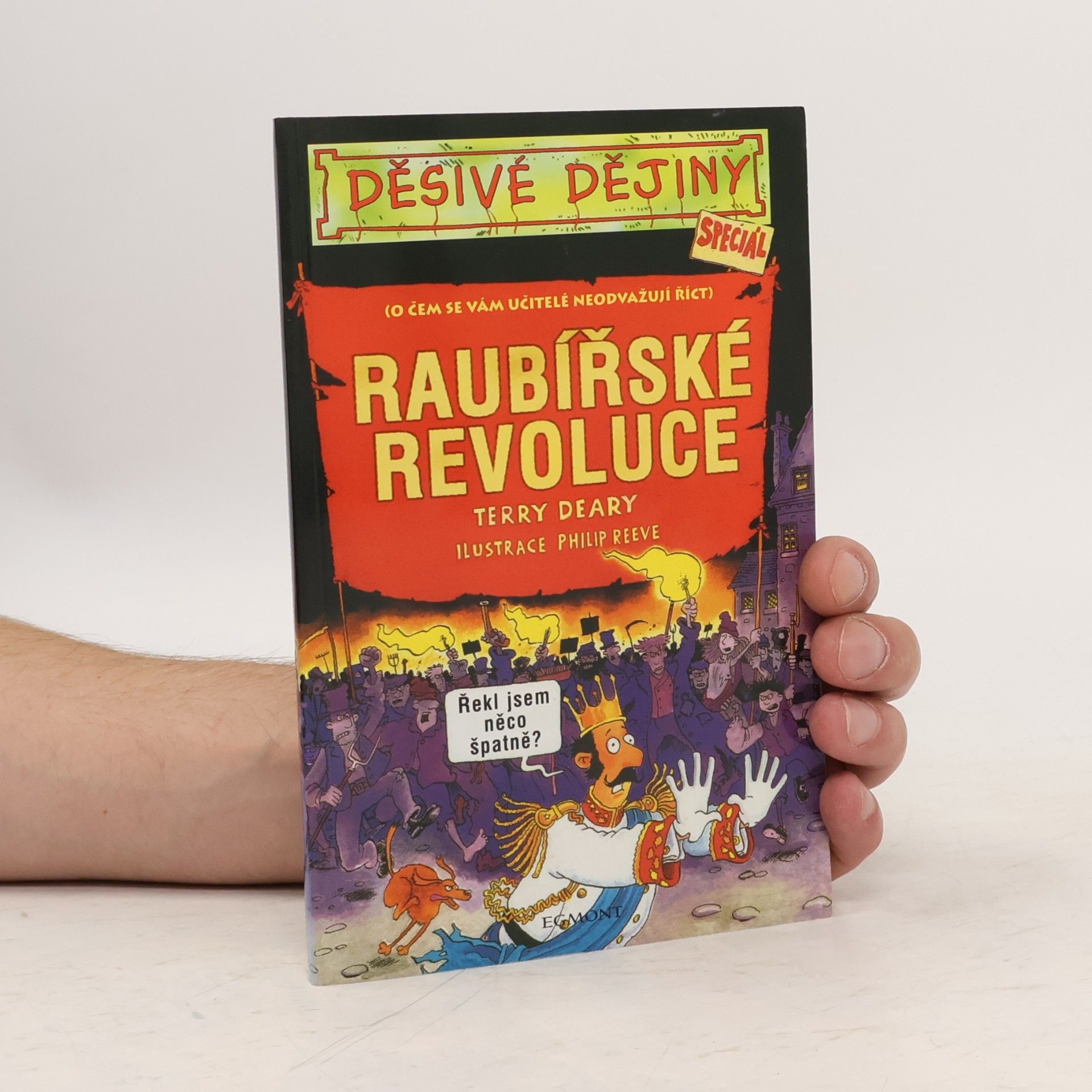 Terry Deary Raubířské revoluce. Speciál
