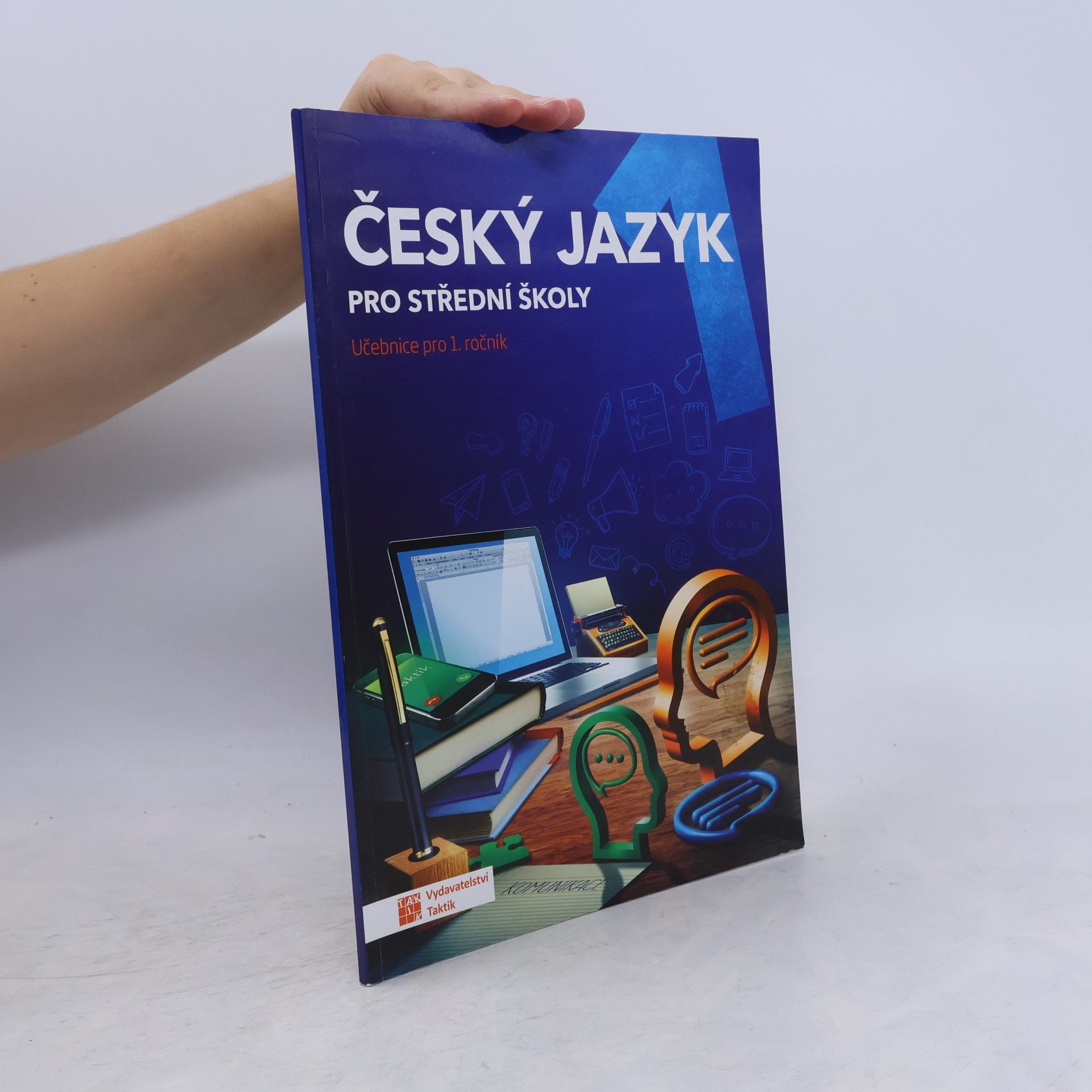 Zdeňka Sobolová Český jazyk pro střední školy. Učebnice pro 1. ročník