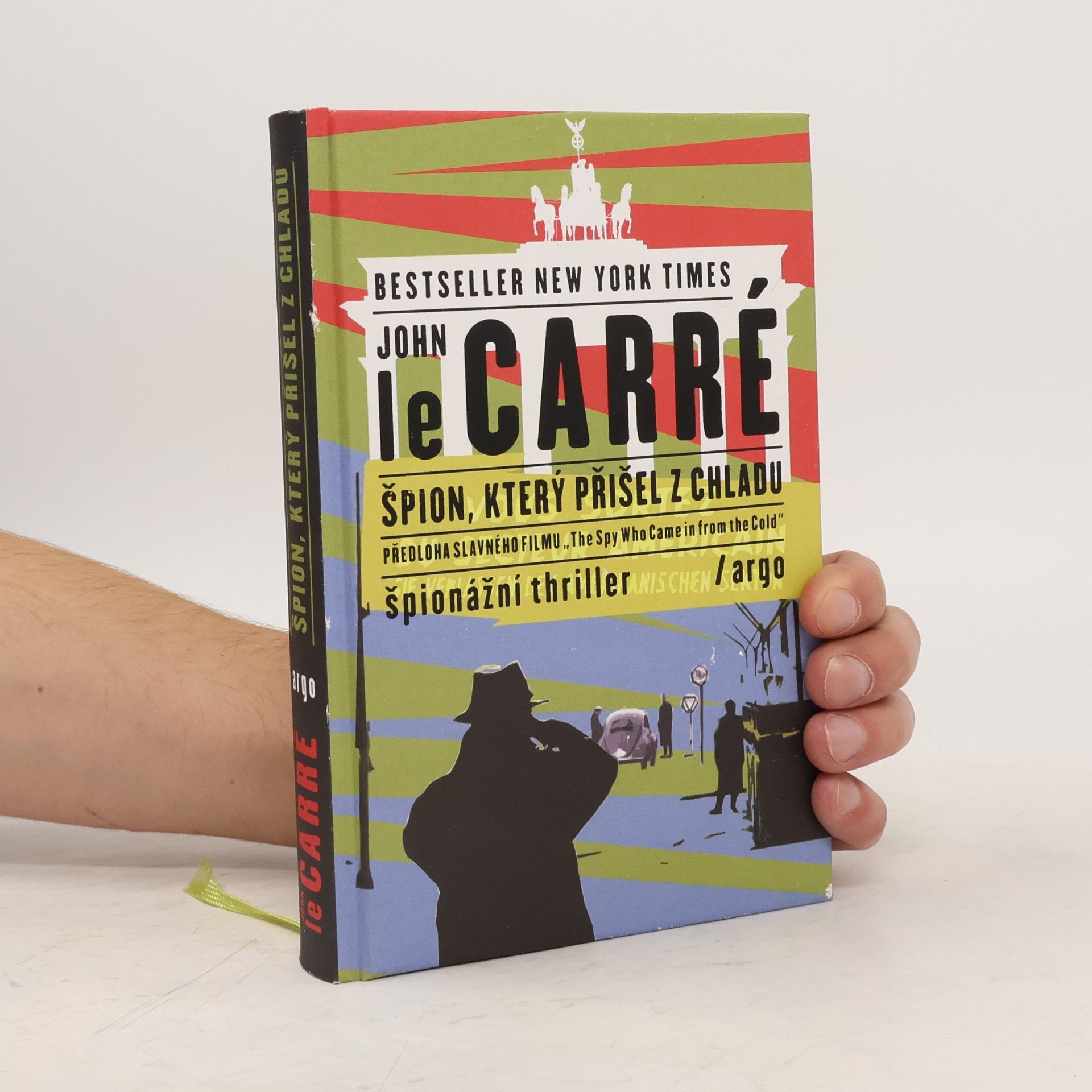 John le Carré Špion, který přišel z chladu