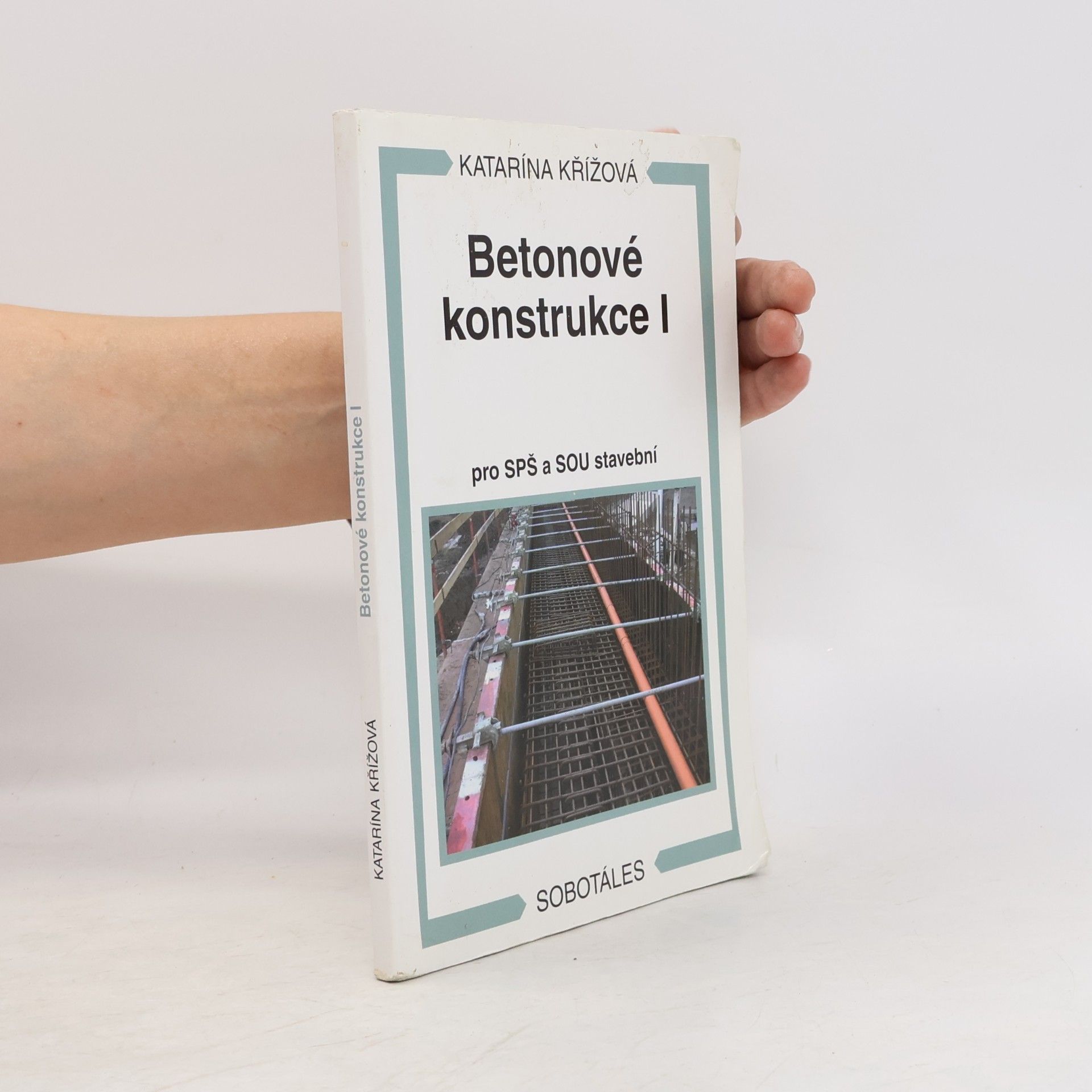 Katarína Křížová Betonové konstrukce I