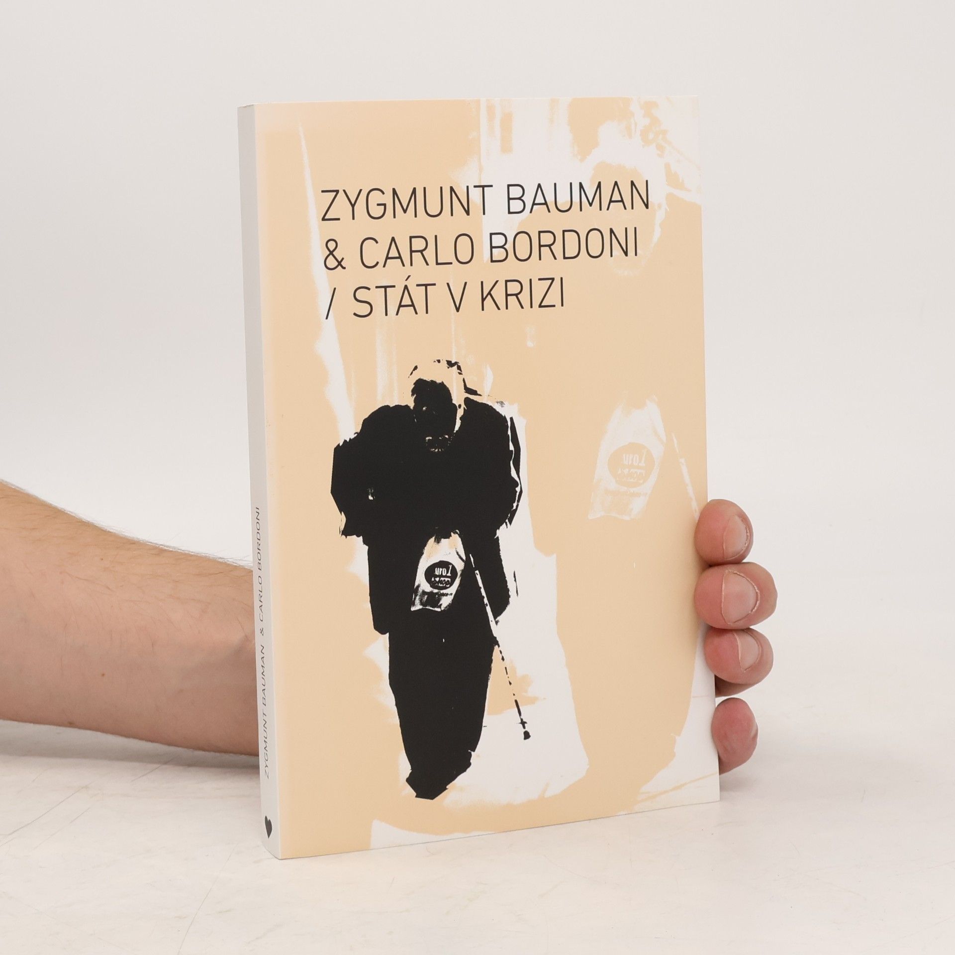 Zygmunt Bauman Stát v krizi
