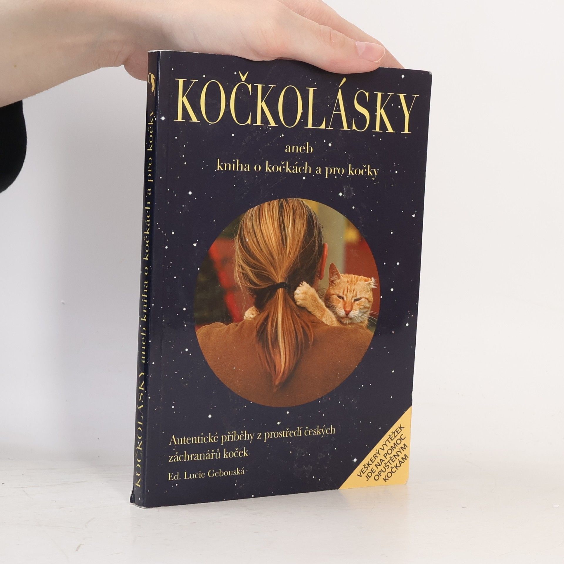 Lucie Gebouská Kočkolásky, aneb, Kniha o kočkách a pro kočky