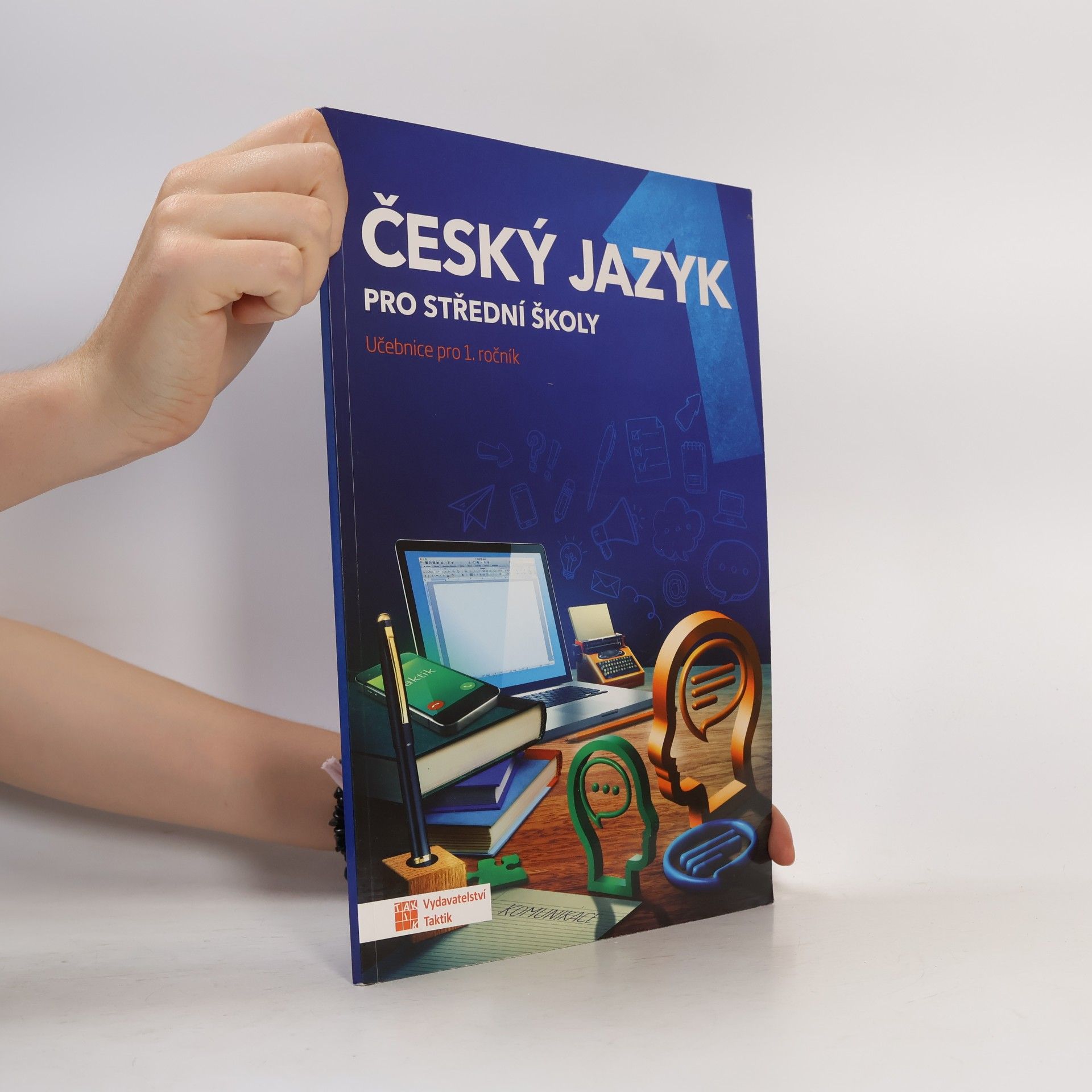 Zdeňka Sobolová Český jazyk pro střední školy. Učebnice pro 1. ročník