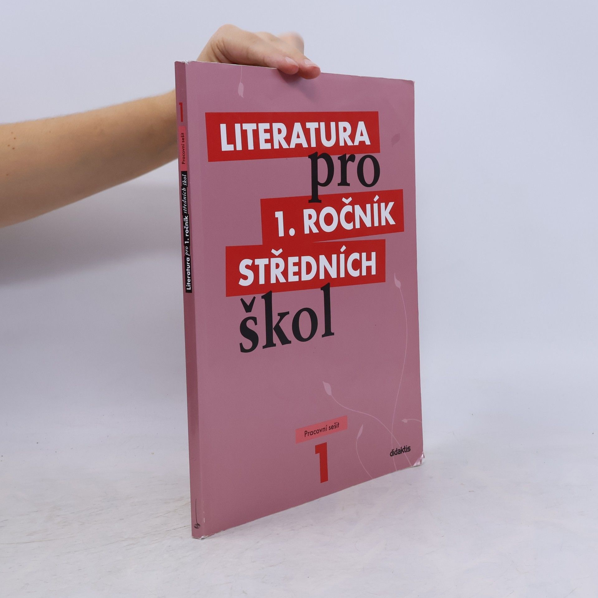 Autores varios Literatura pro 1. ročník středních škol. Pracovní sešit