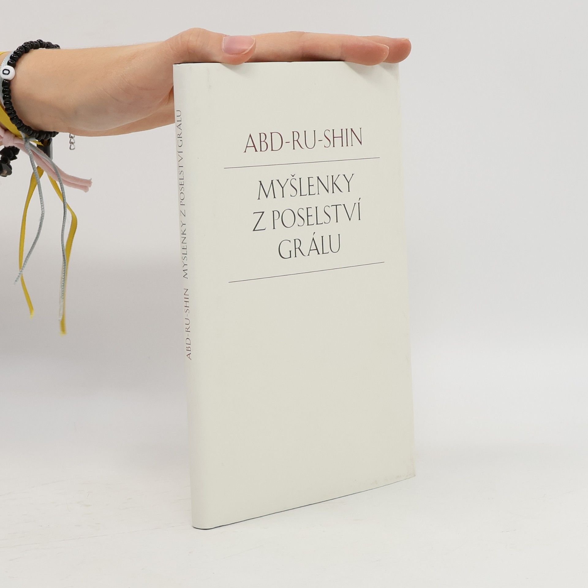 Abd Ru Shin Myšlenky z poselství grálu
