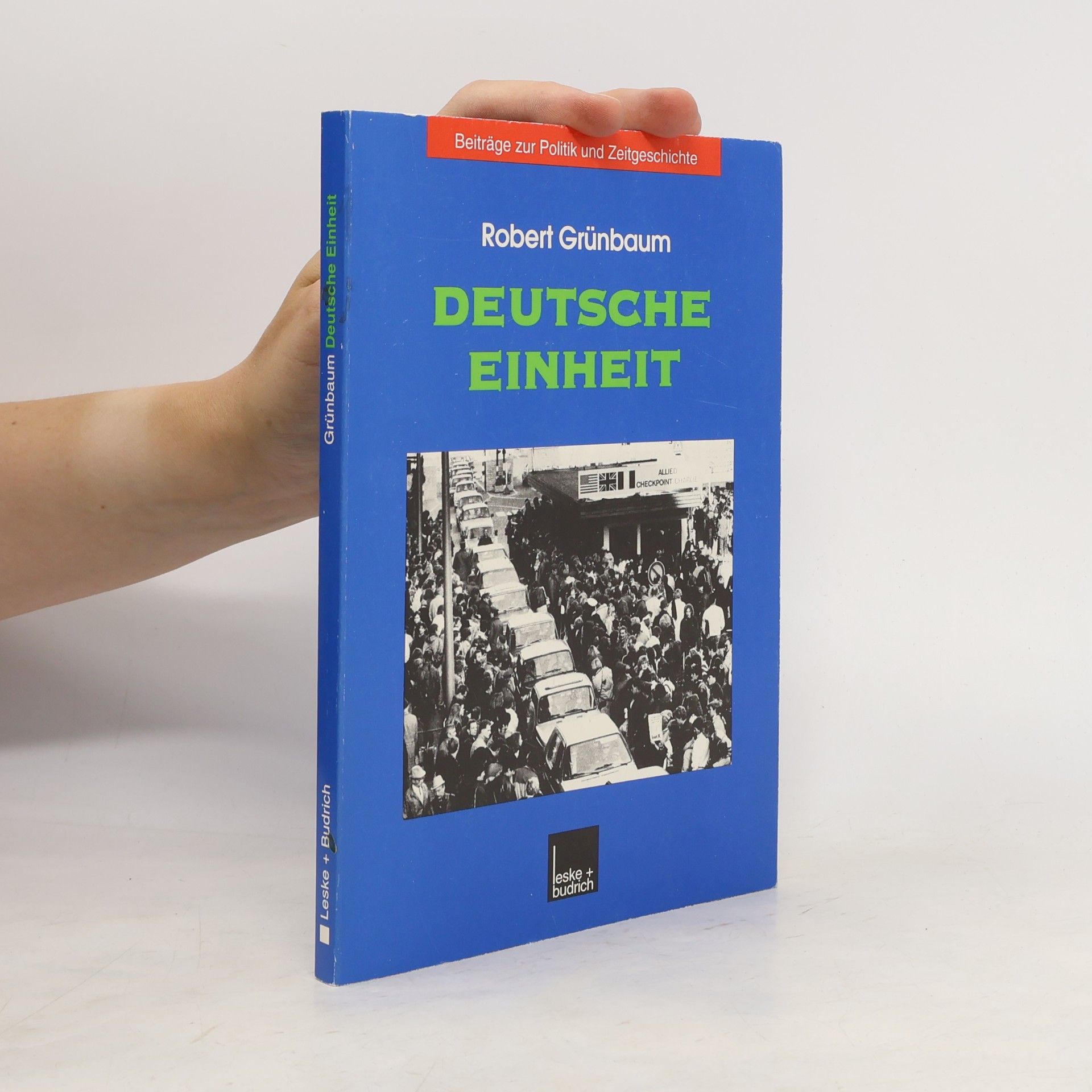 Robert Grünbaum Deutsche Einheit