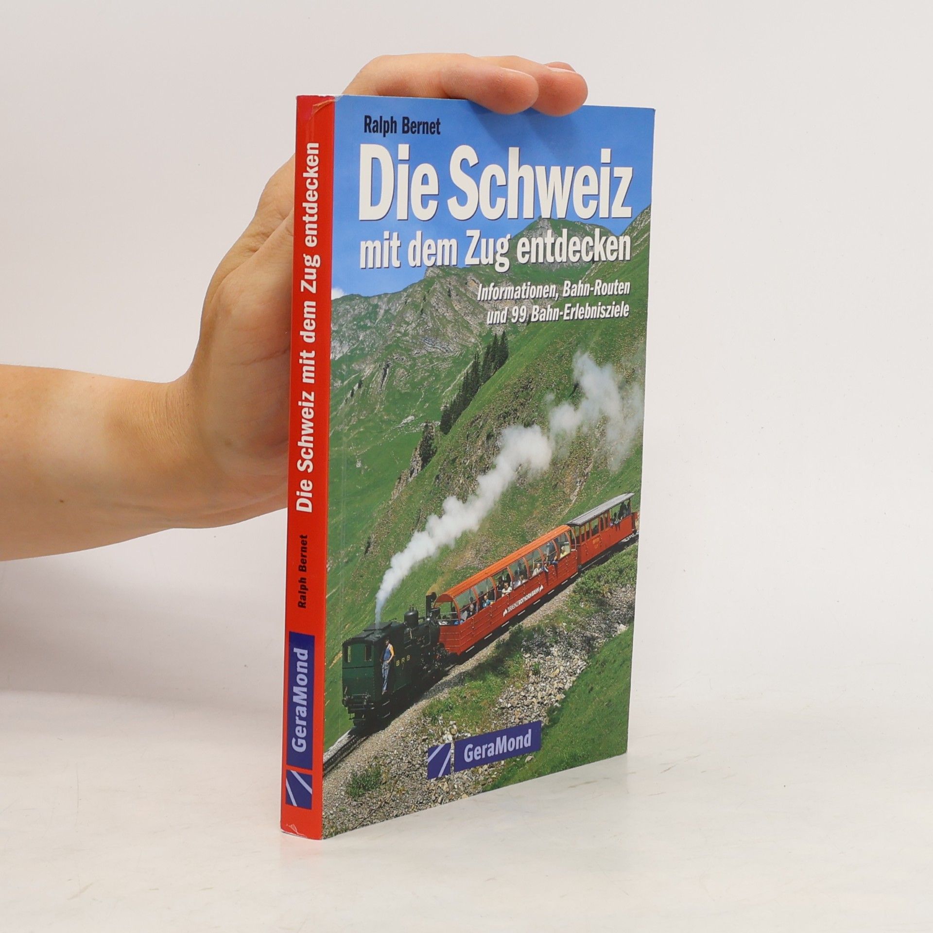 Die Schweiz mit dem Zug entdecken