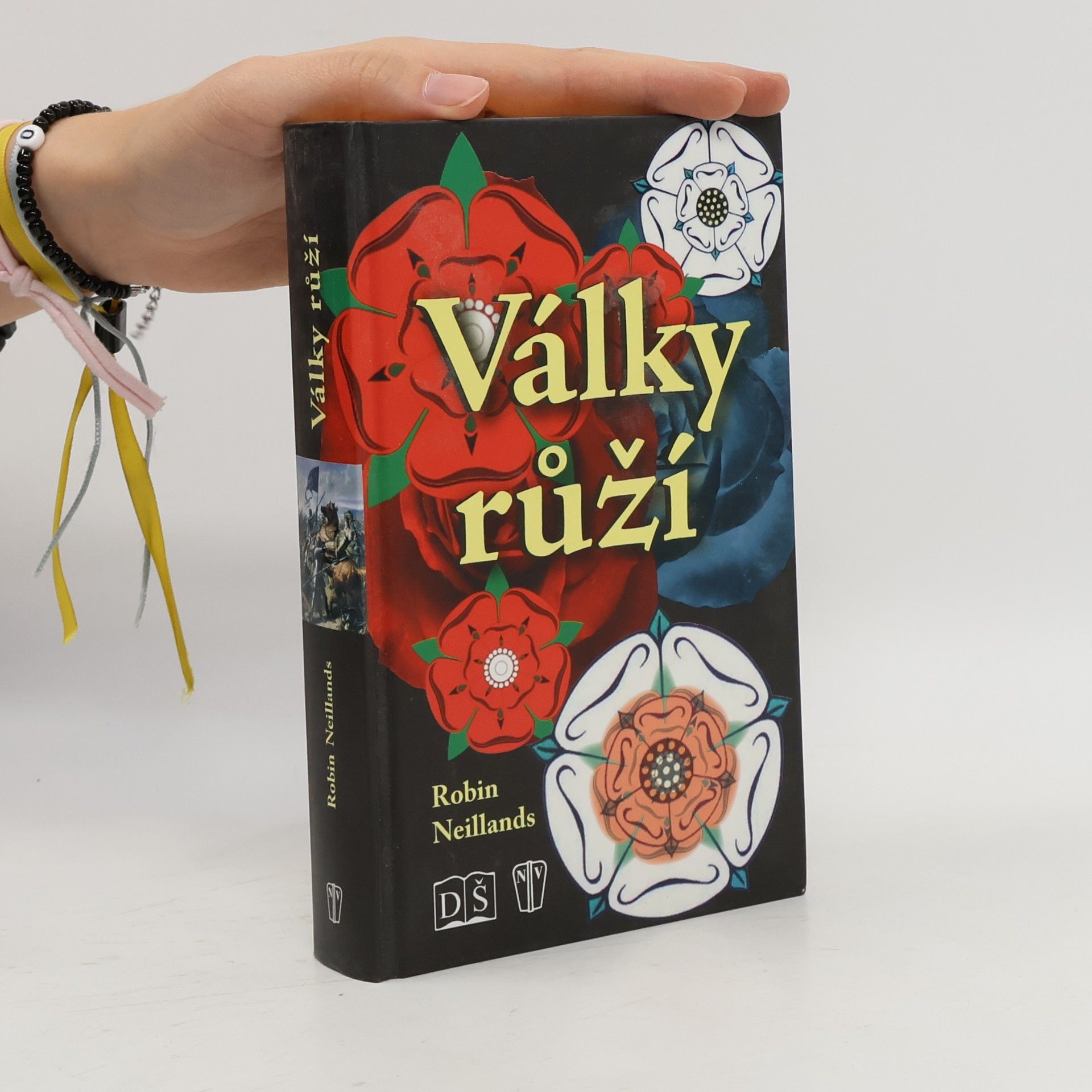 Robin Neillands Války růží