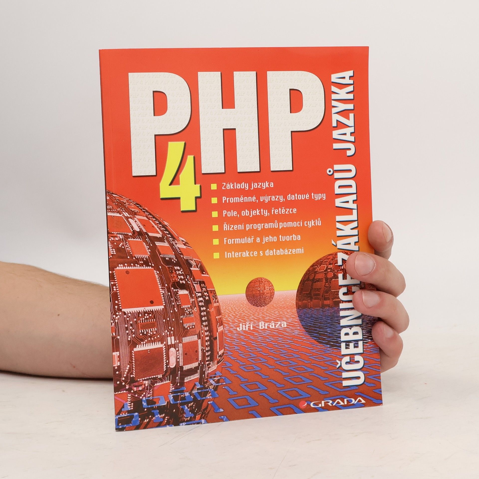Jiří Bráza PHP 4 : učebnice základů jazyka