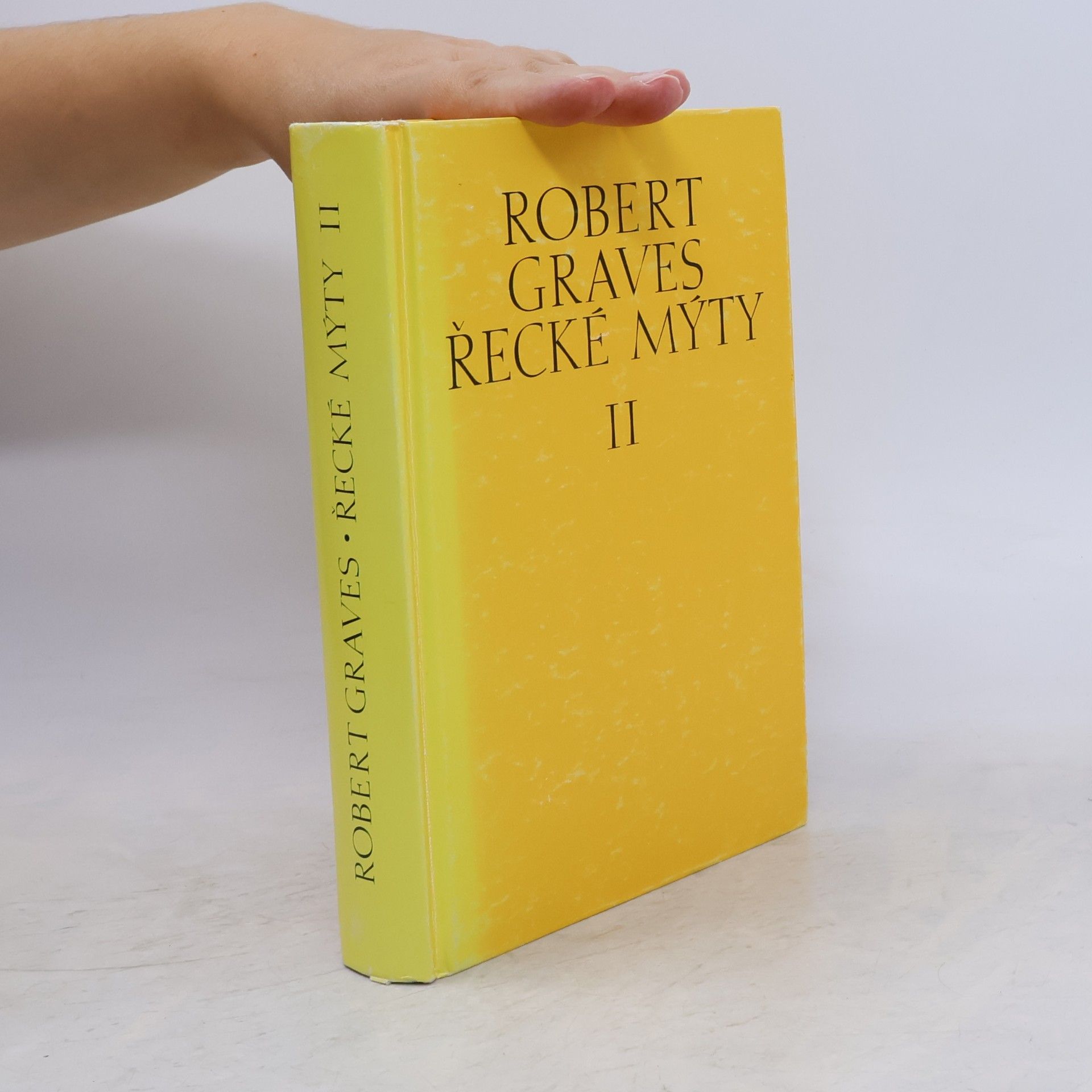 Robert von Ranke-Graves Řecké mýty II