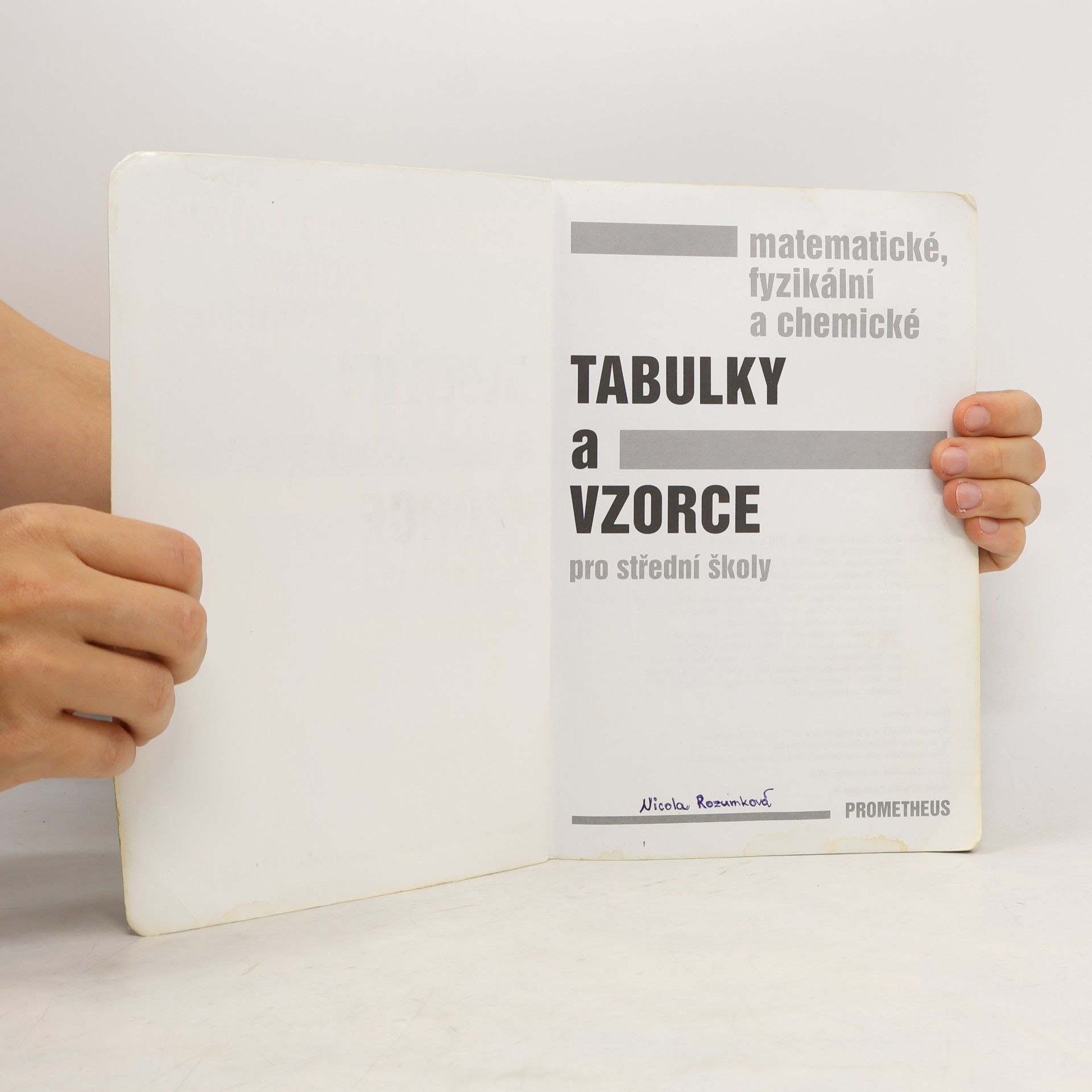 Jiří Mikulčák Matematické, fyzikální a chemické tabulky a vzorce pro střední školy