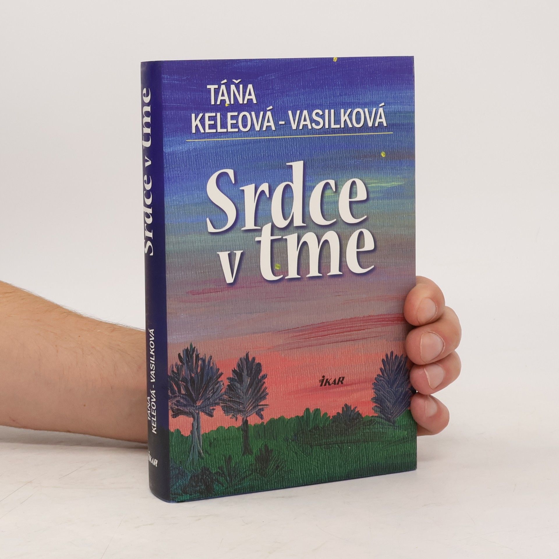 Táňa Keleová Vasilková Srdce v tme