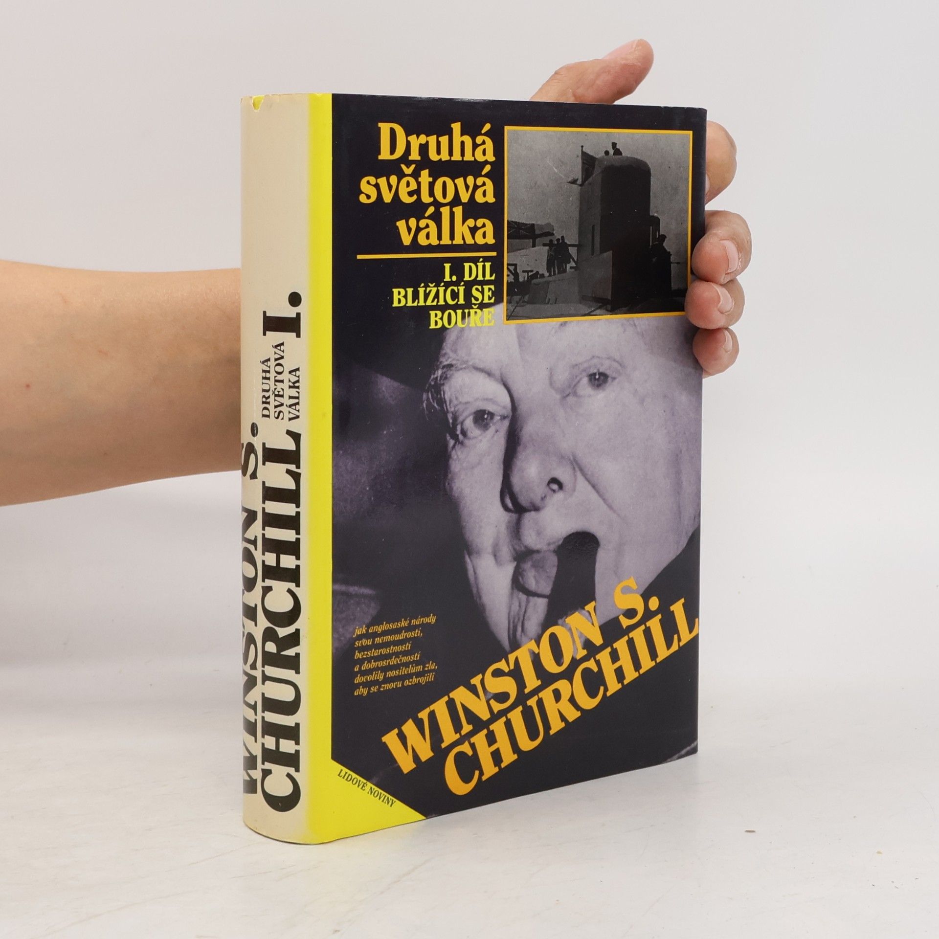 Winston Churchill Druhá světová válka. I. Blížící se bouře