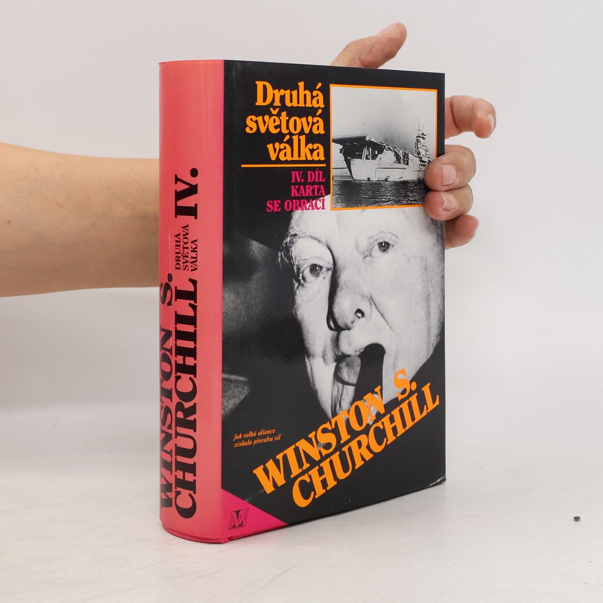 Winston Churchill Druhá světová válka IV. Karta se obrací