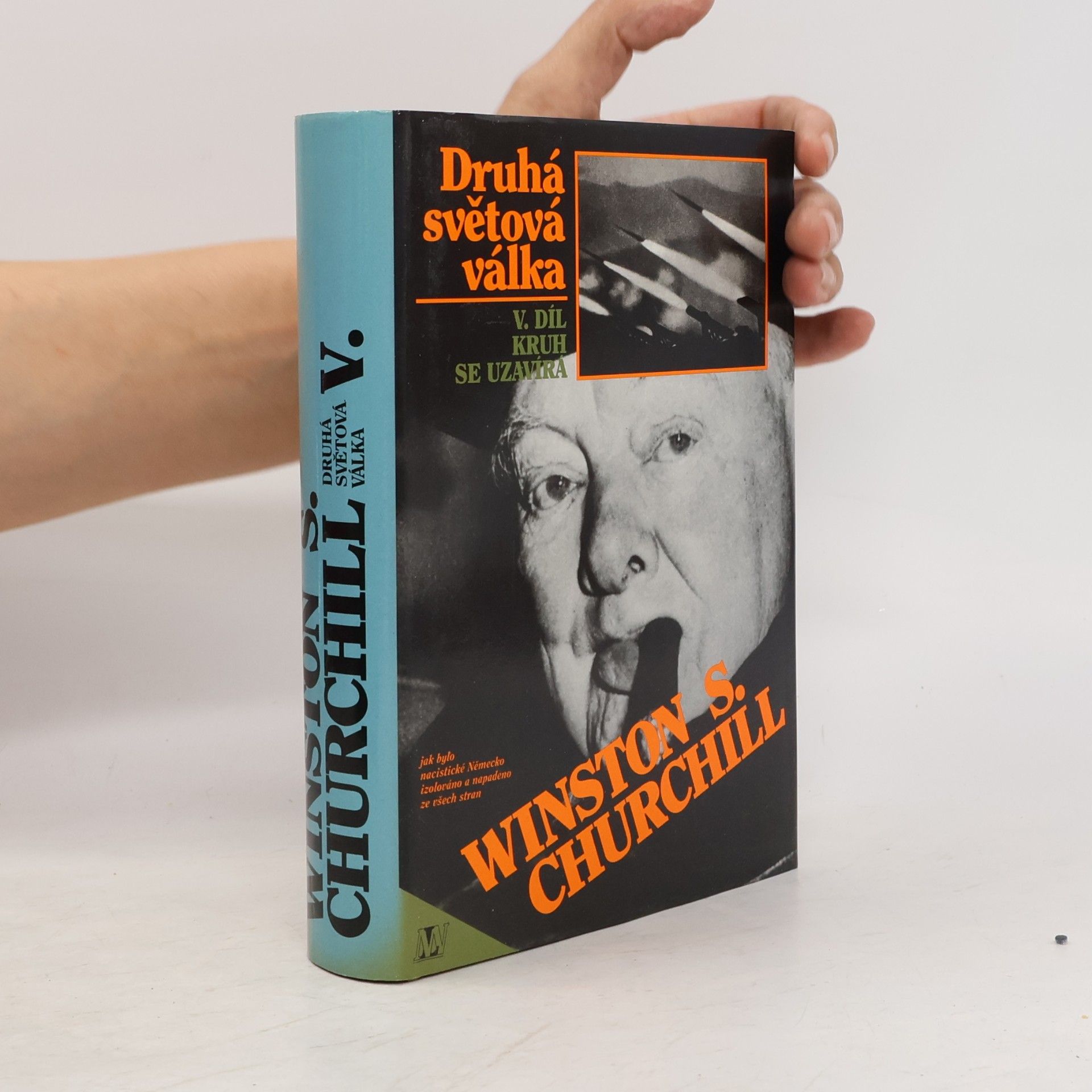 Winston Churchill Druhá světová válka V. Kruh se uzavírá