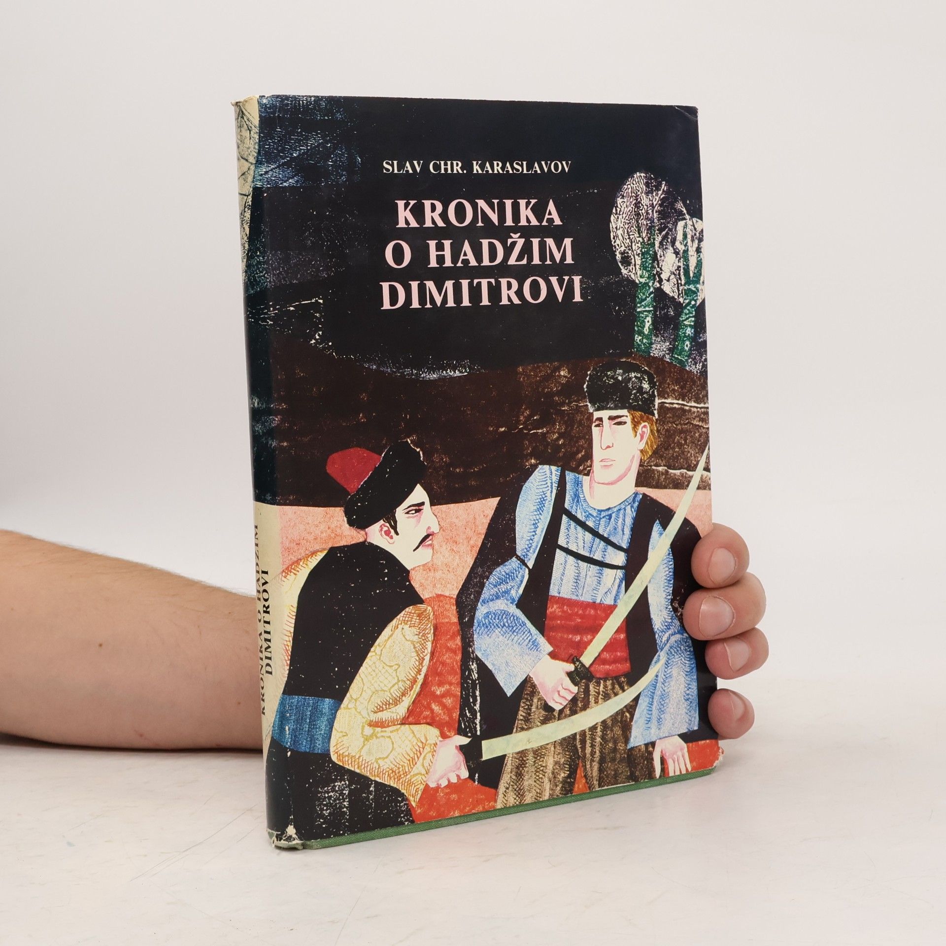 Milan Topoľský Kronika o Hadžim Dimitrovi