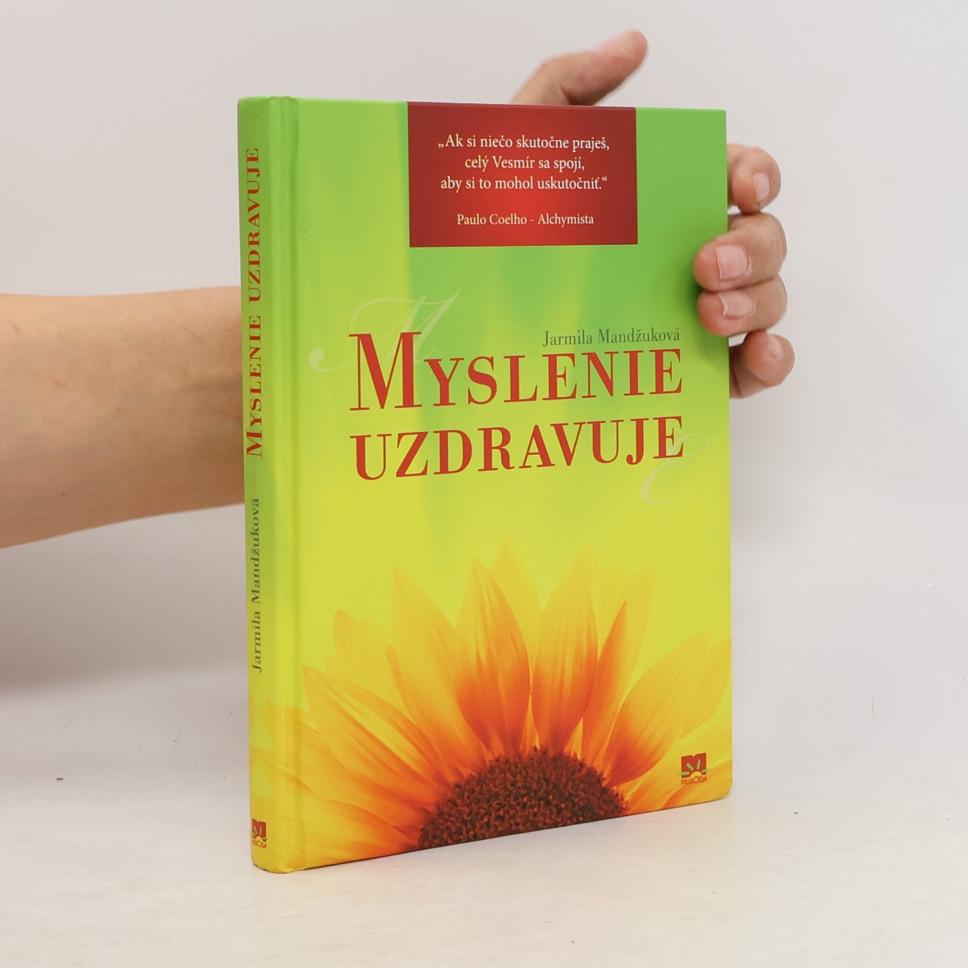 Jarmila Mandžuková Myslenie uzdravuje