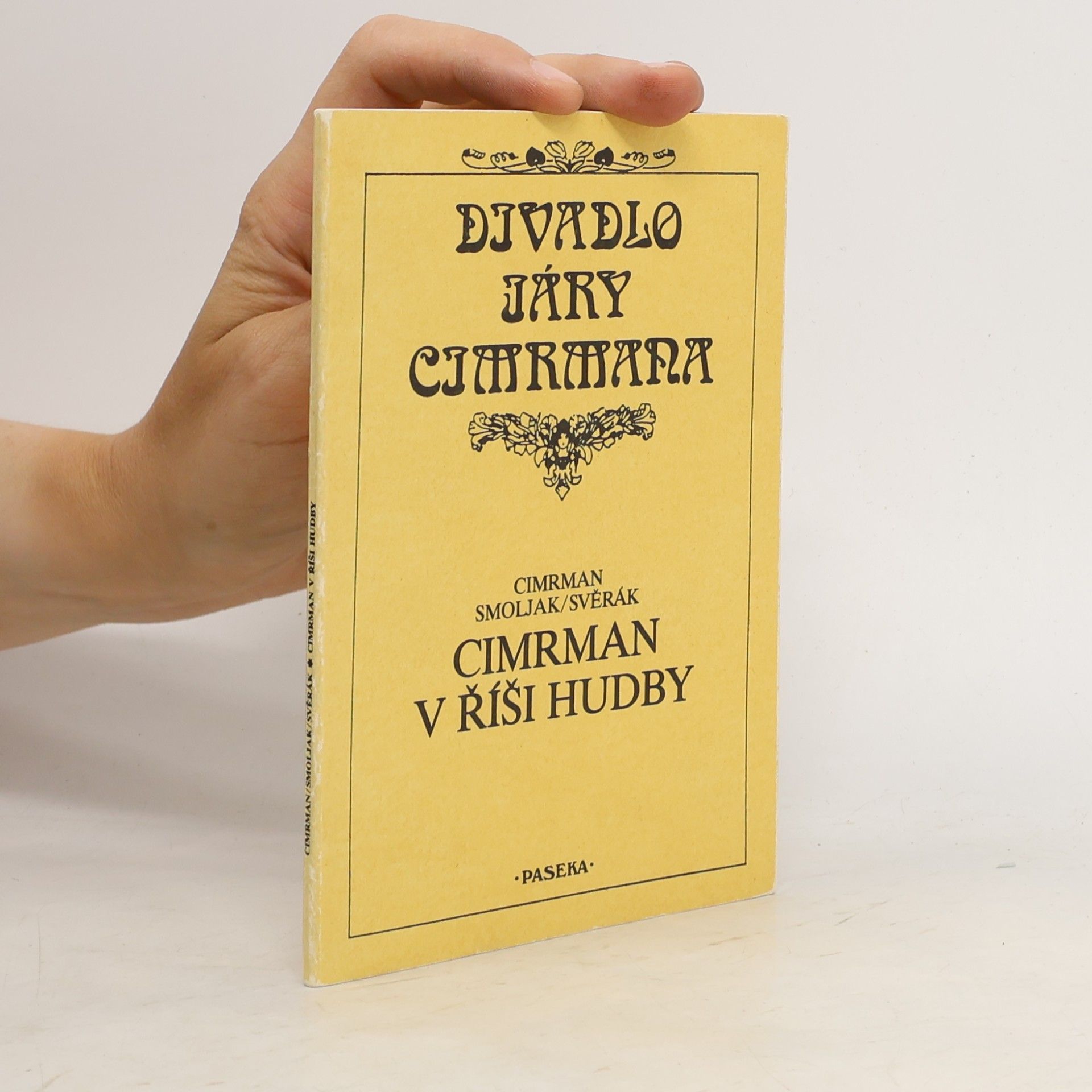 Ladislav Smoljak Cimrman v říši hudby