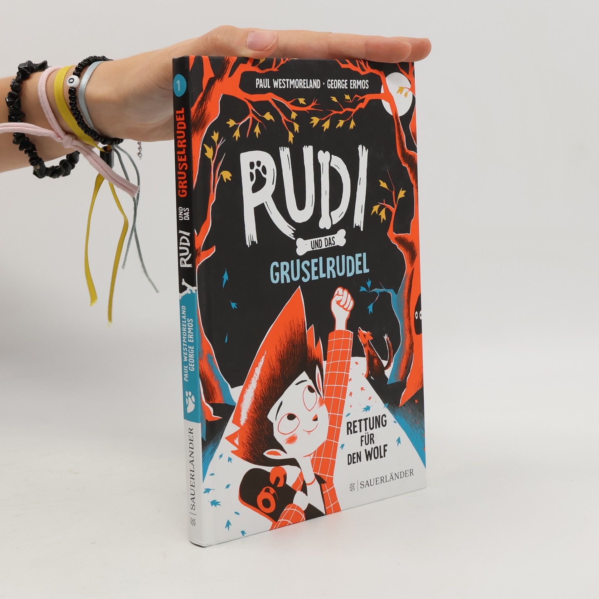 Paul Westmoreland Rudi und das Gruselrudel - Rettung für den Wolf