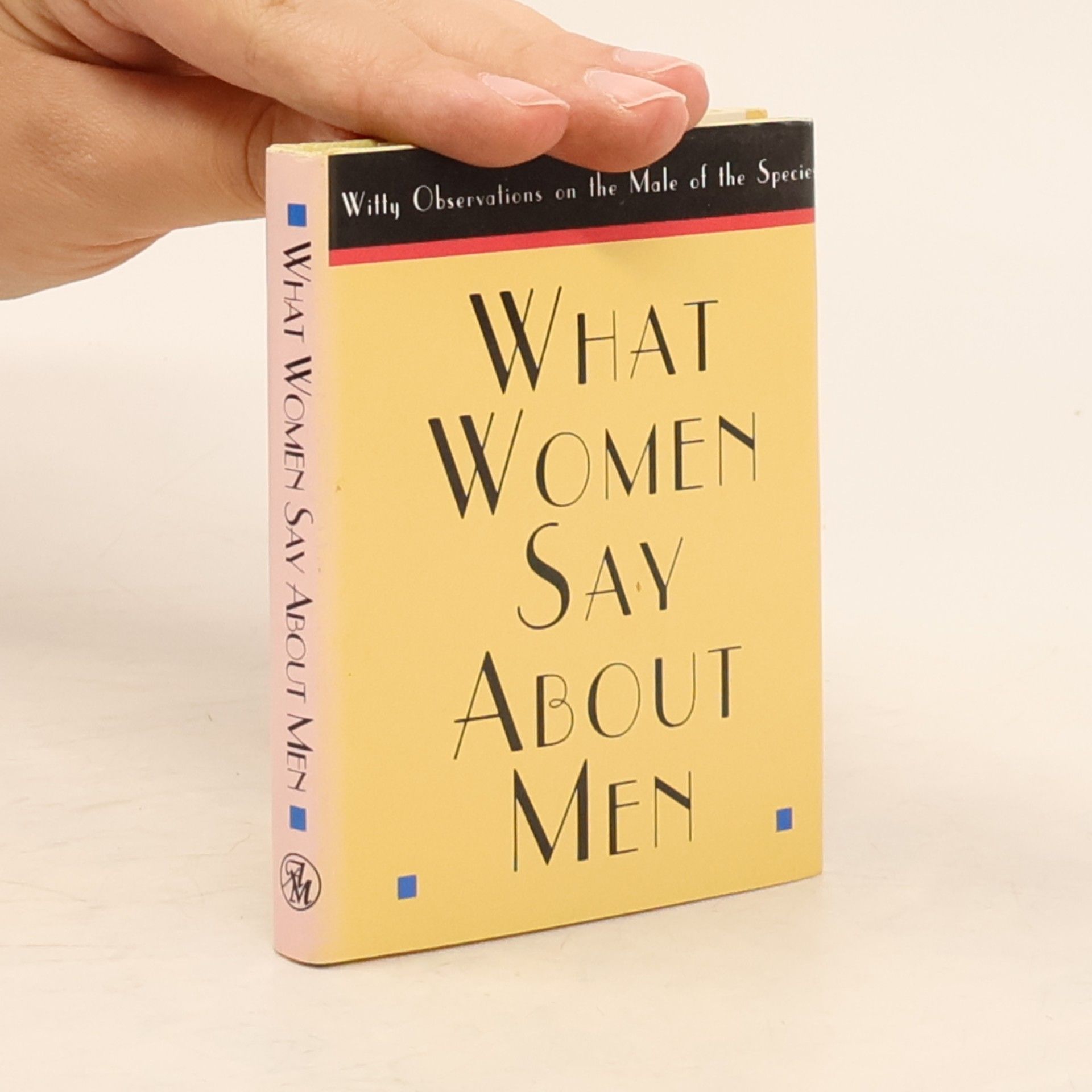 Armand Eisen Little Books: What Women Say About Men