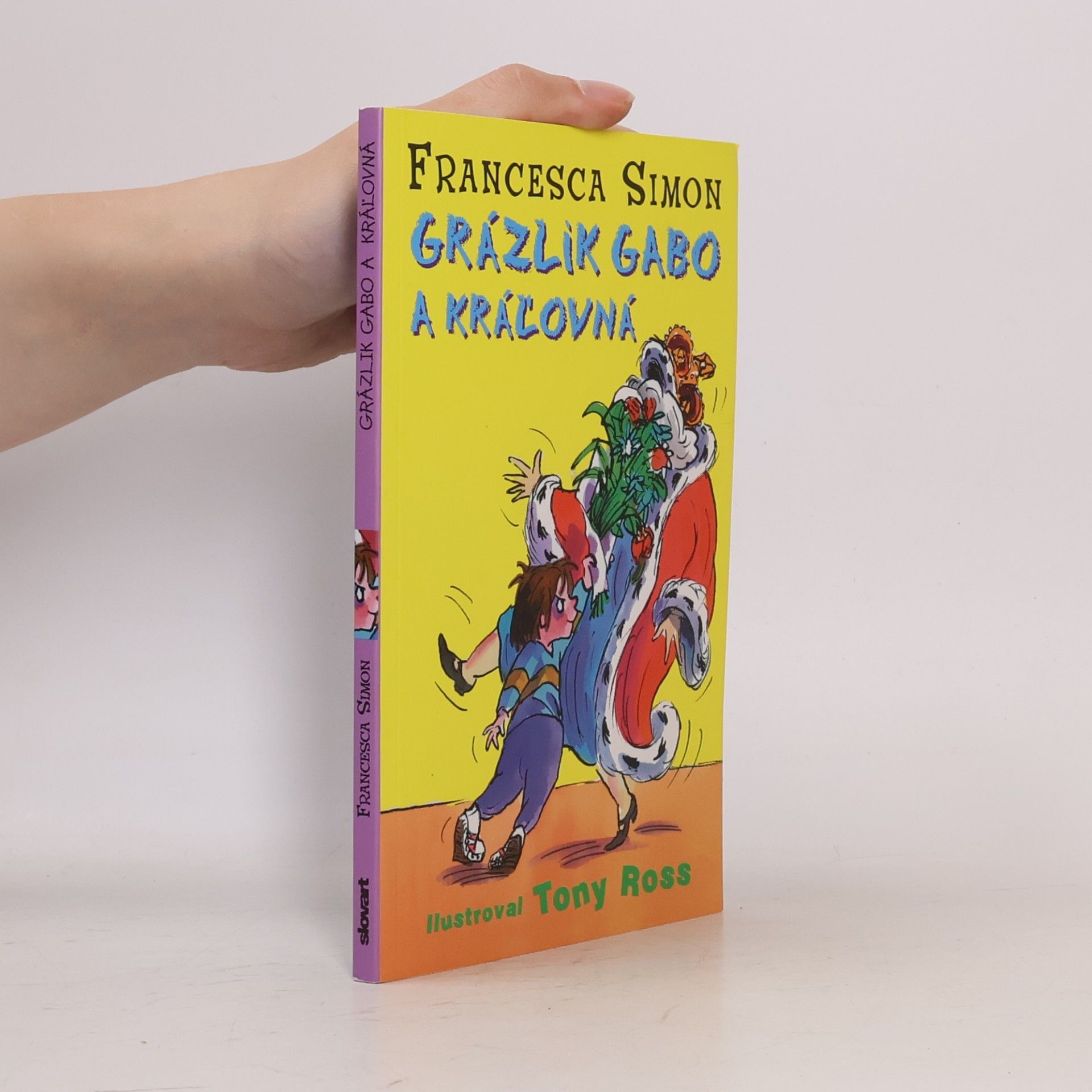 Francesca Simon Grázlik Gabo a kráľovná