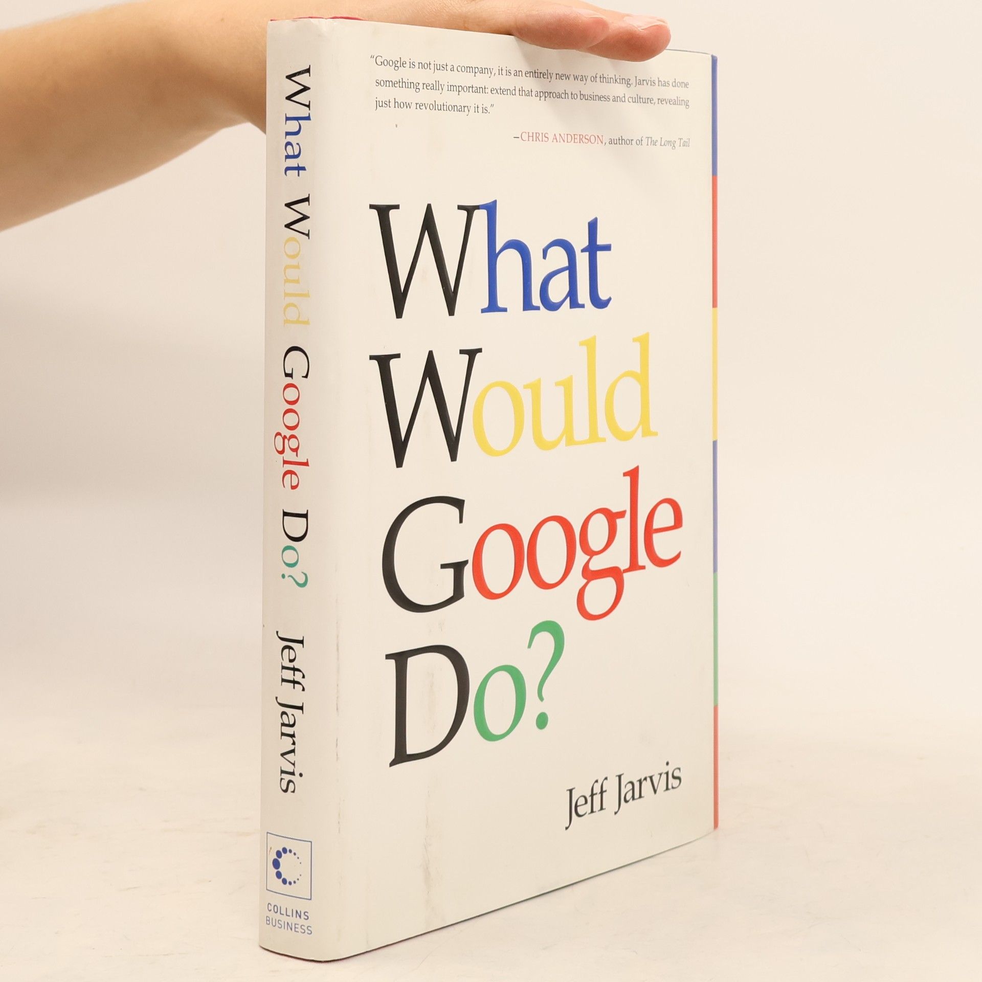 Jeff Jarvis What Would Google Do?