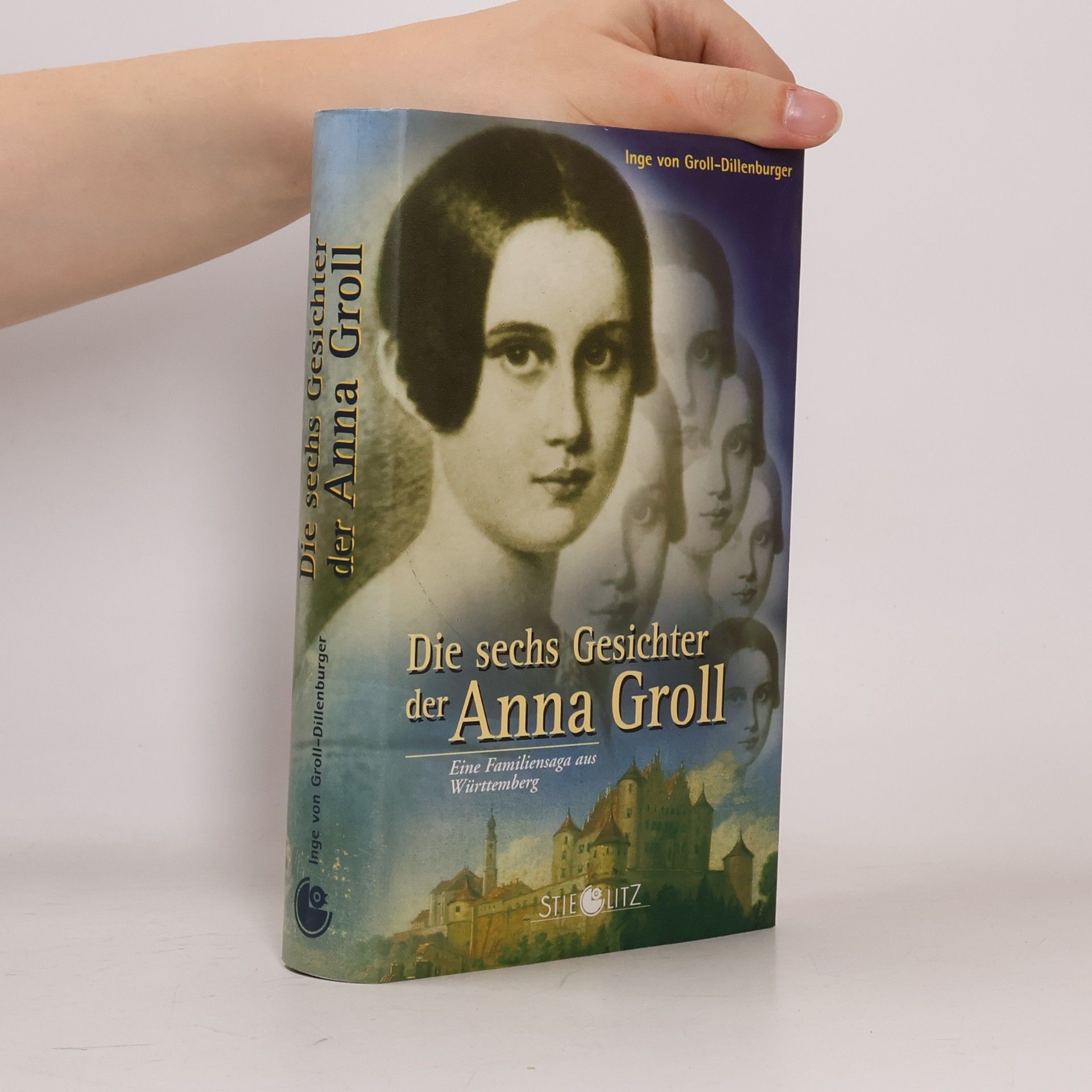 Inge Dillenburger Die sechs Gesichter der Anna Groll